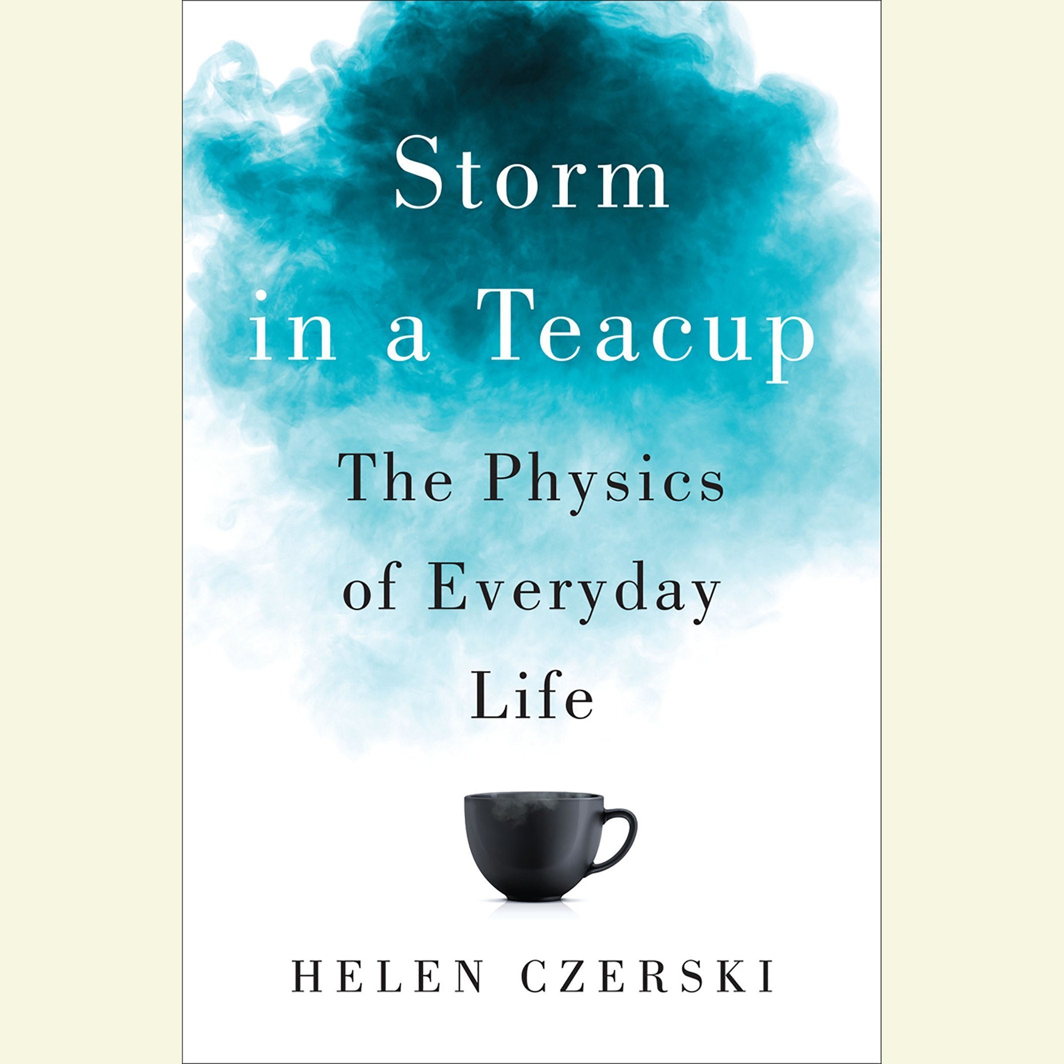 Storm in a Teacup