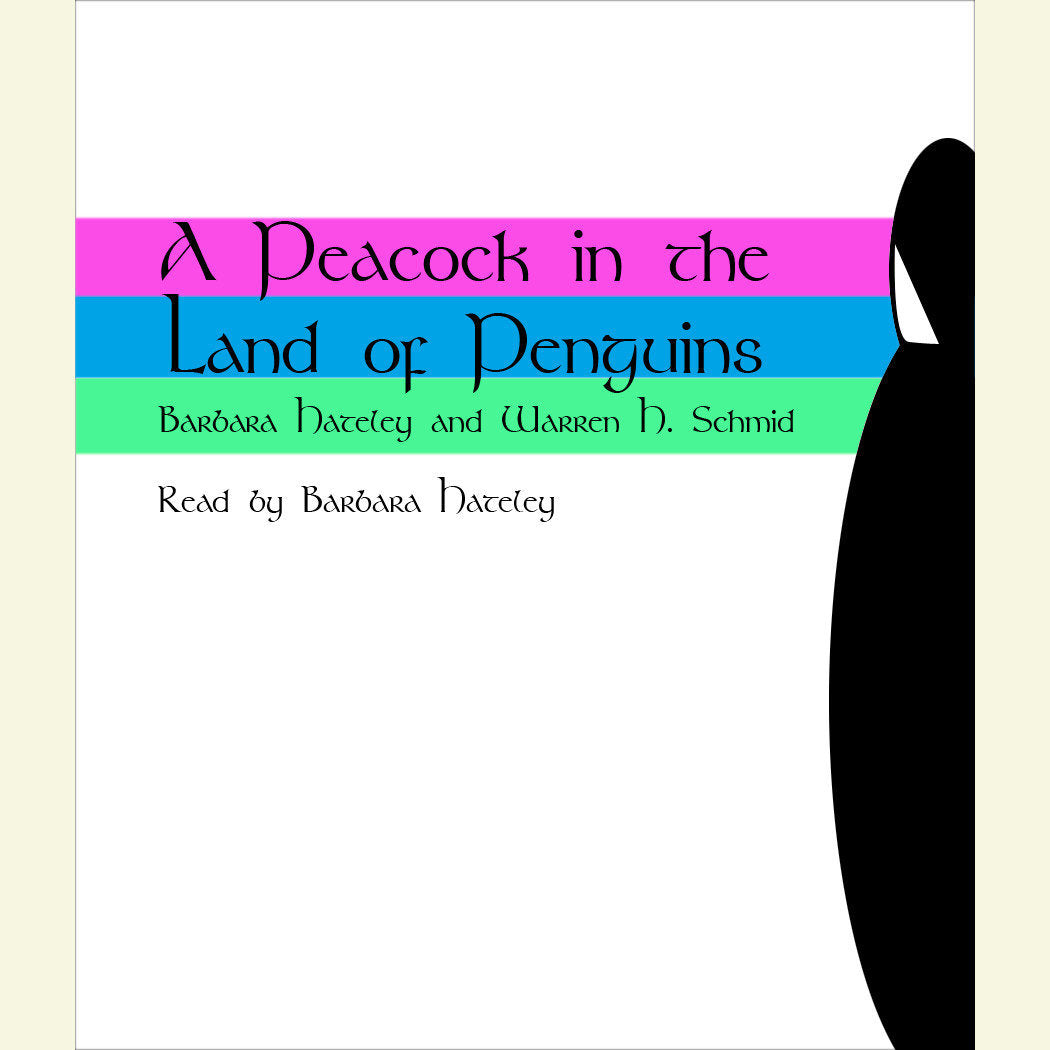 A Peacock in the Land of Penguins