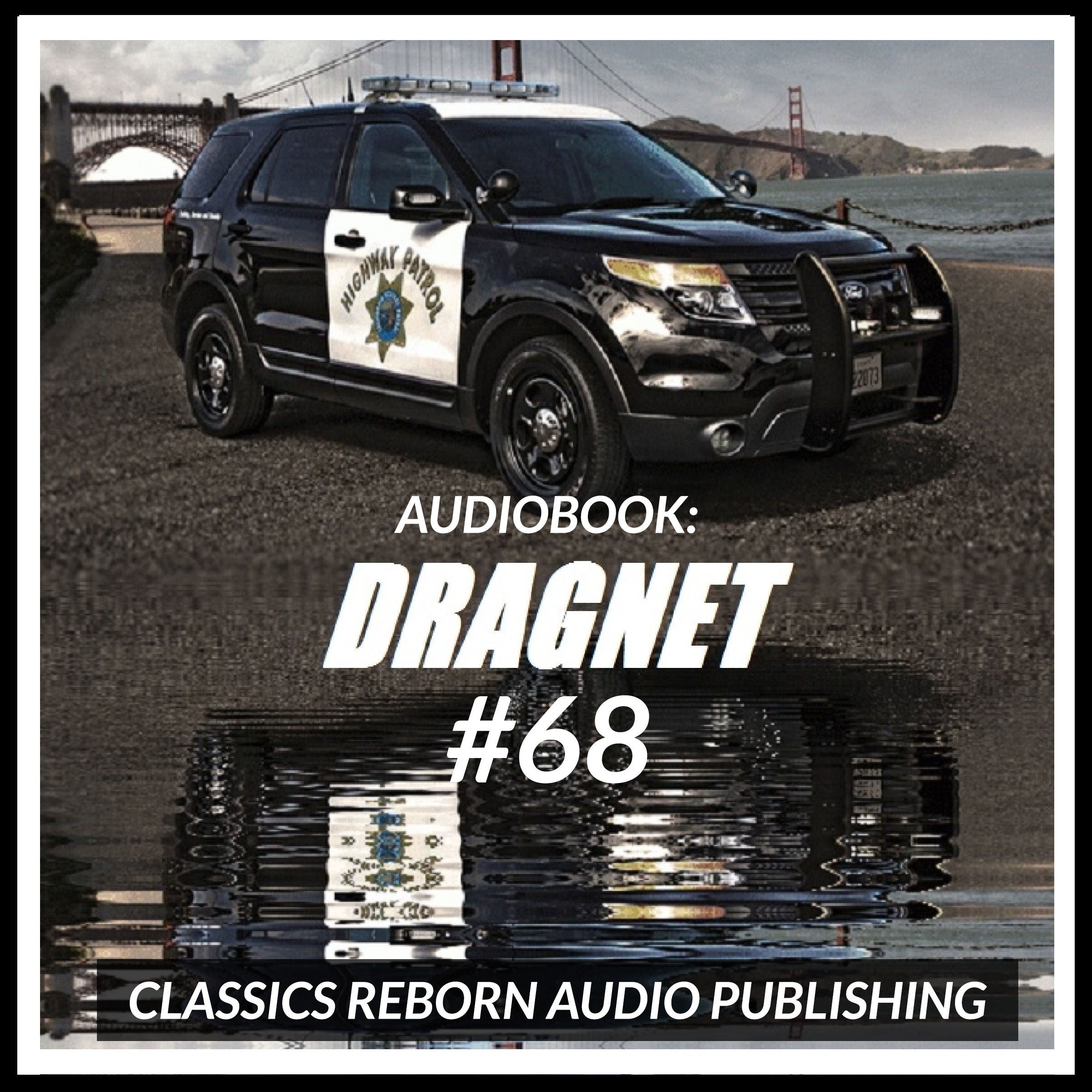 Audio Book: Dragnet #68