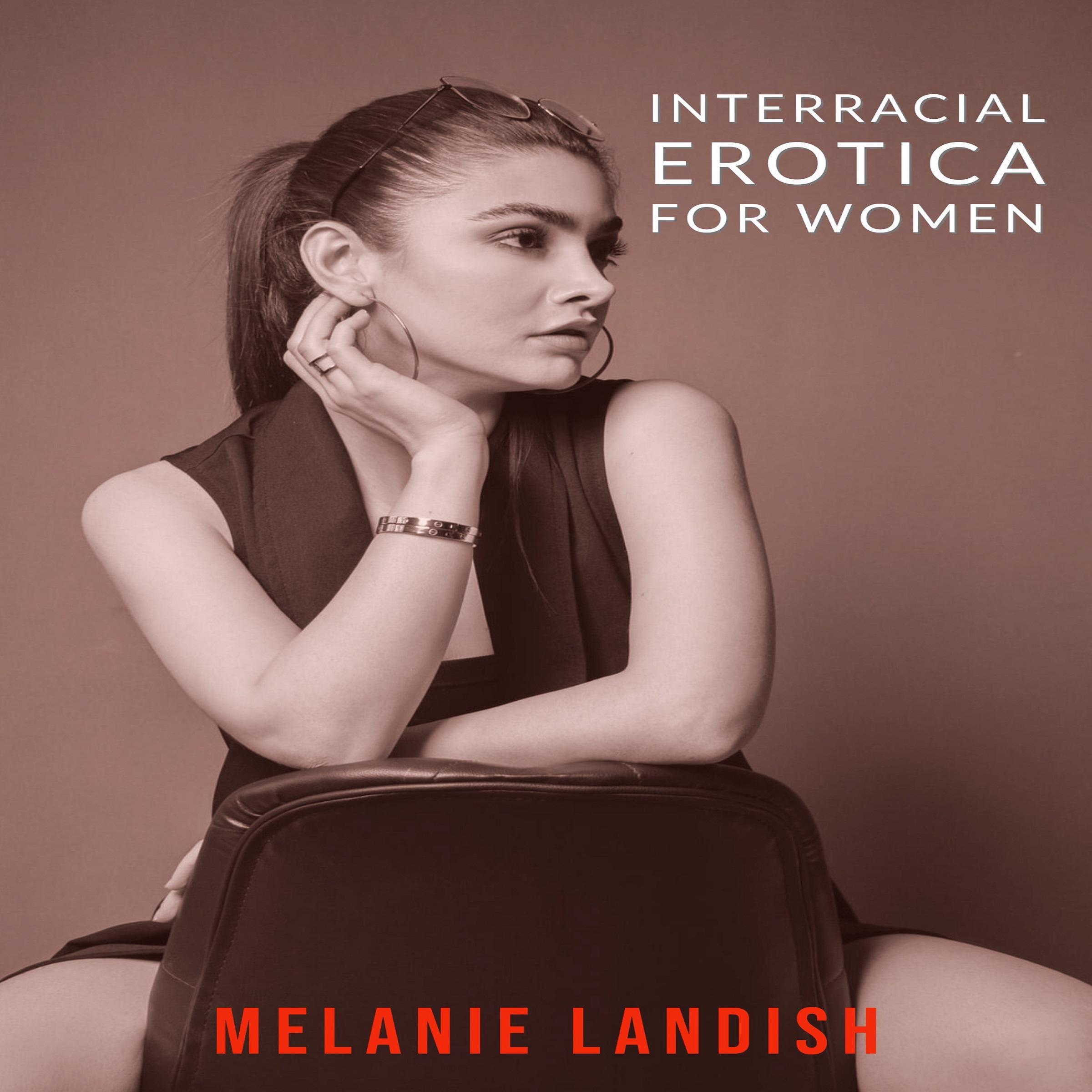 Interracial Erotica For Women: