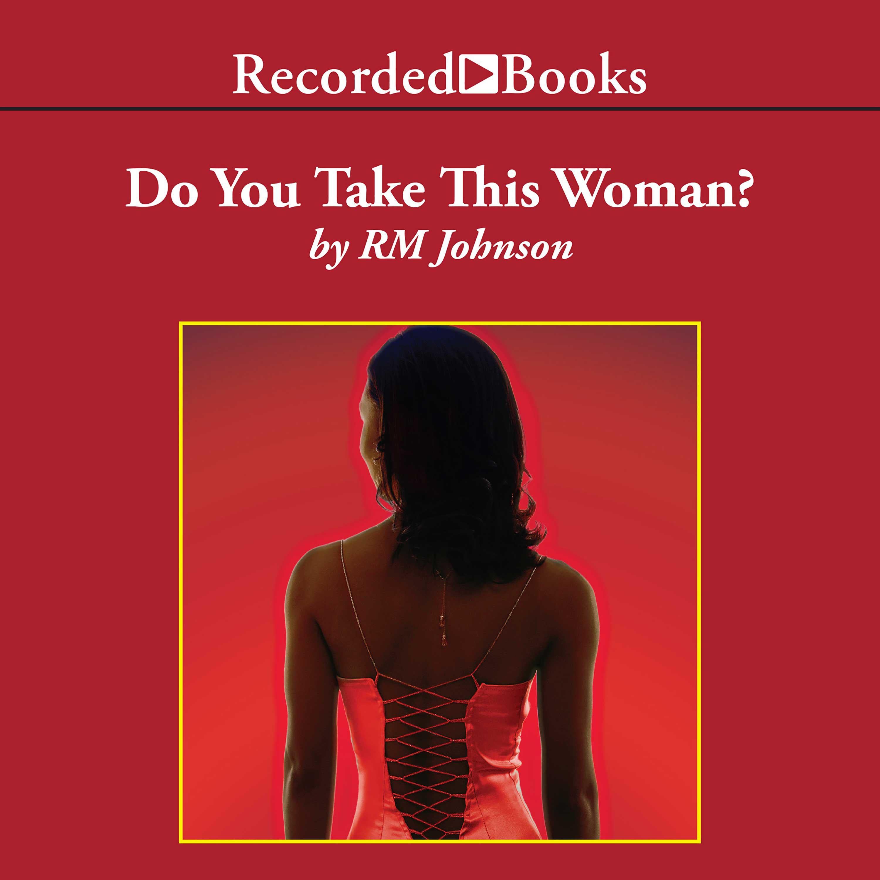 Do You Take This Woman?
