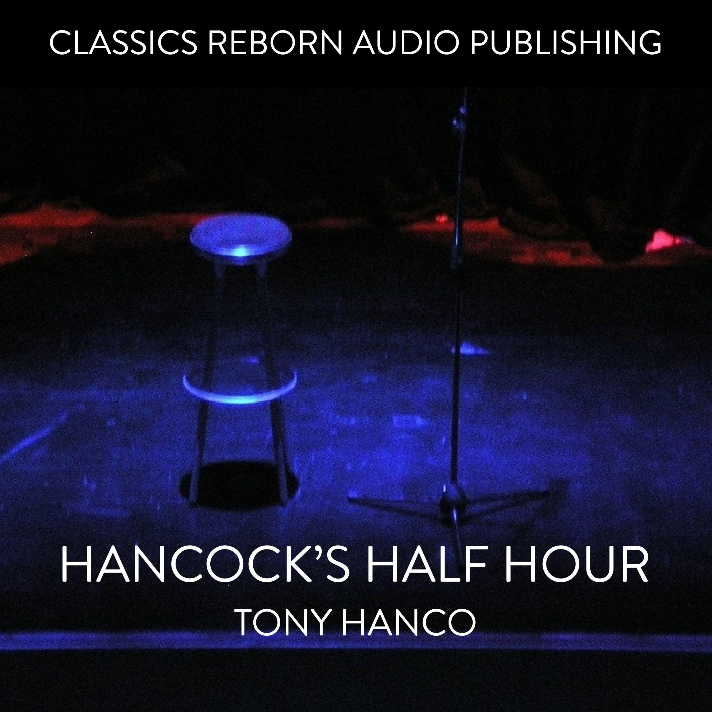 Hancock's Half Hour  - Tony Hanco