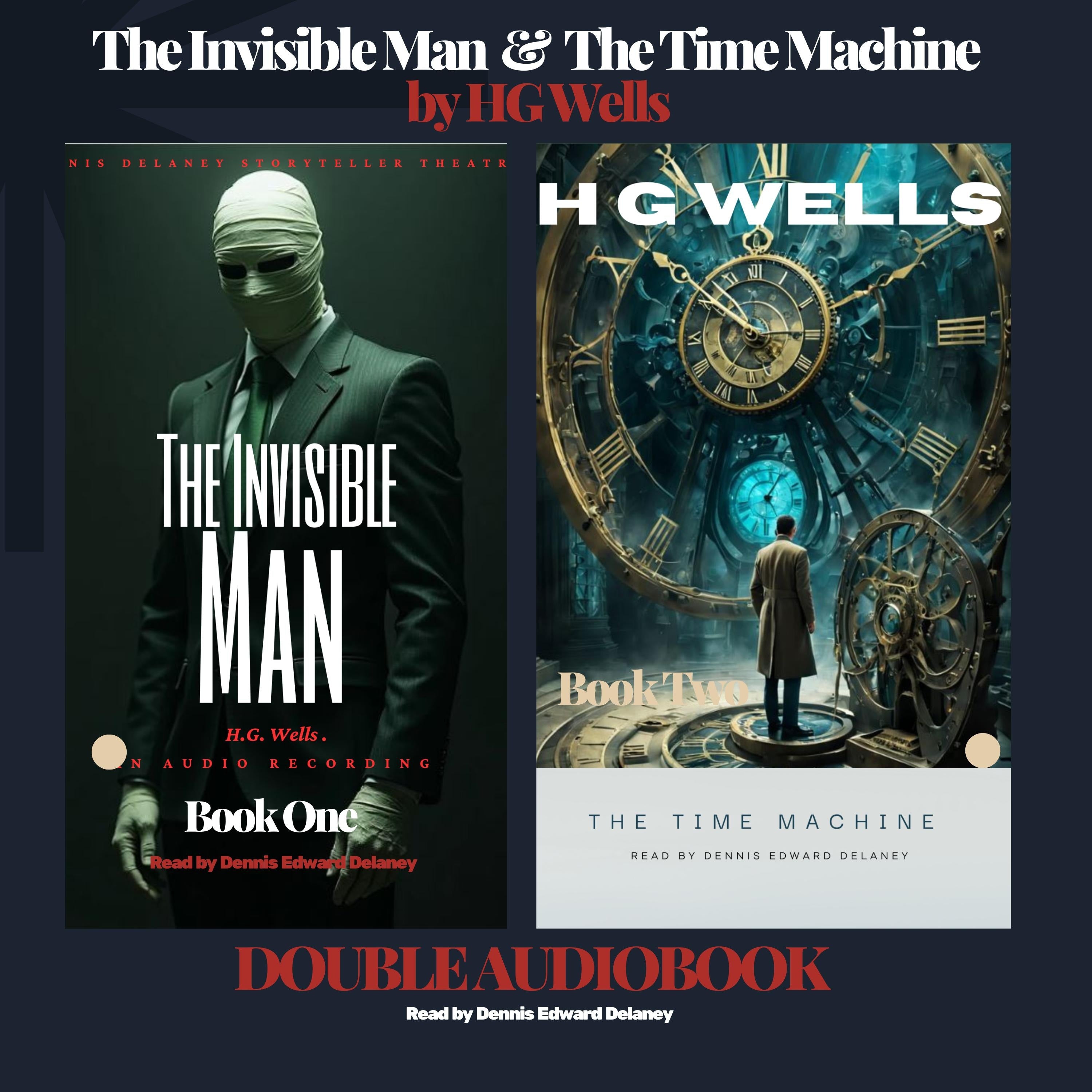 The Invisible Man & The Time Machine by HG Wells DOUBLE AUDIOBOOK