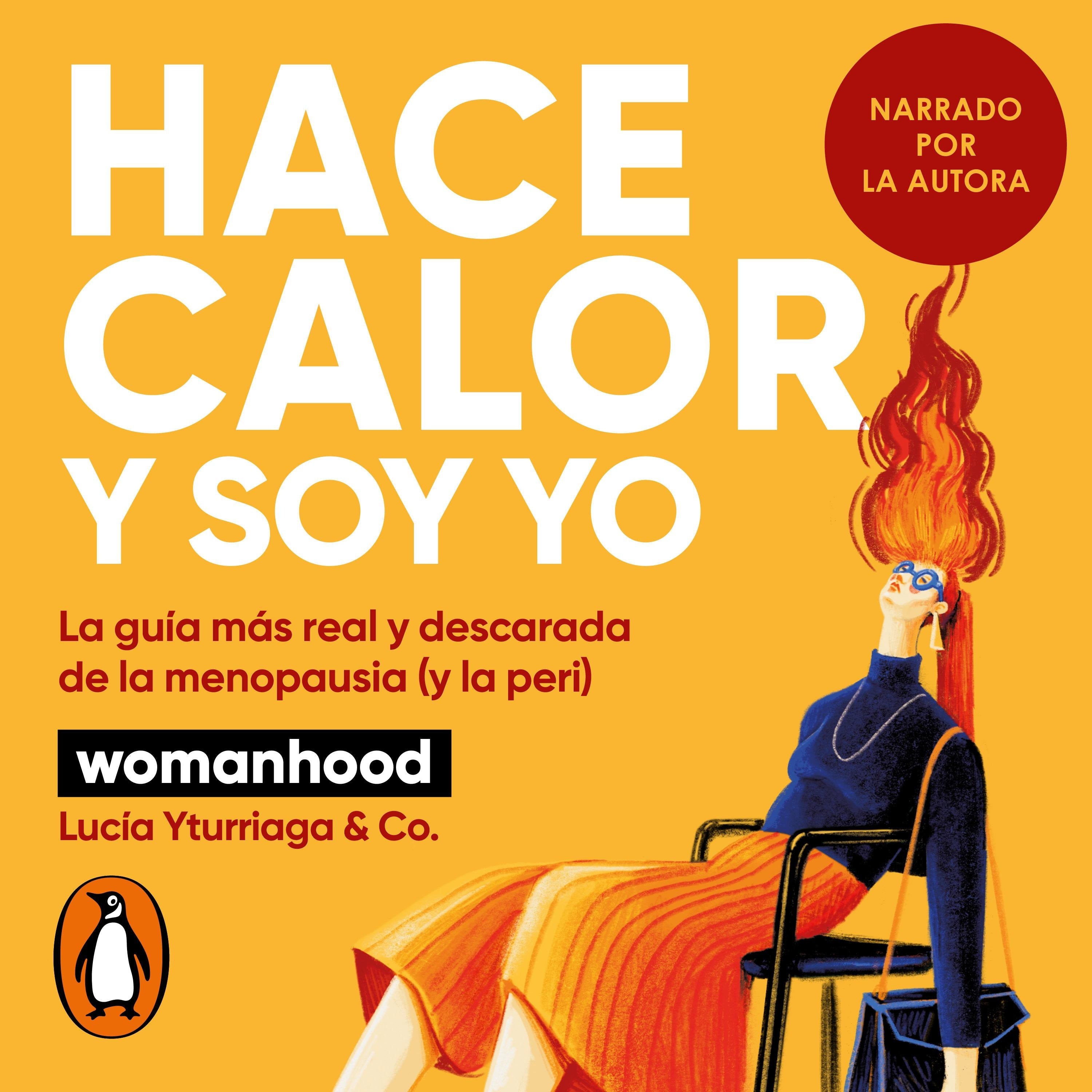 Hace calor y soy yo
