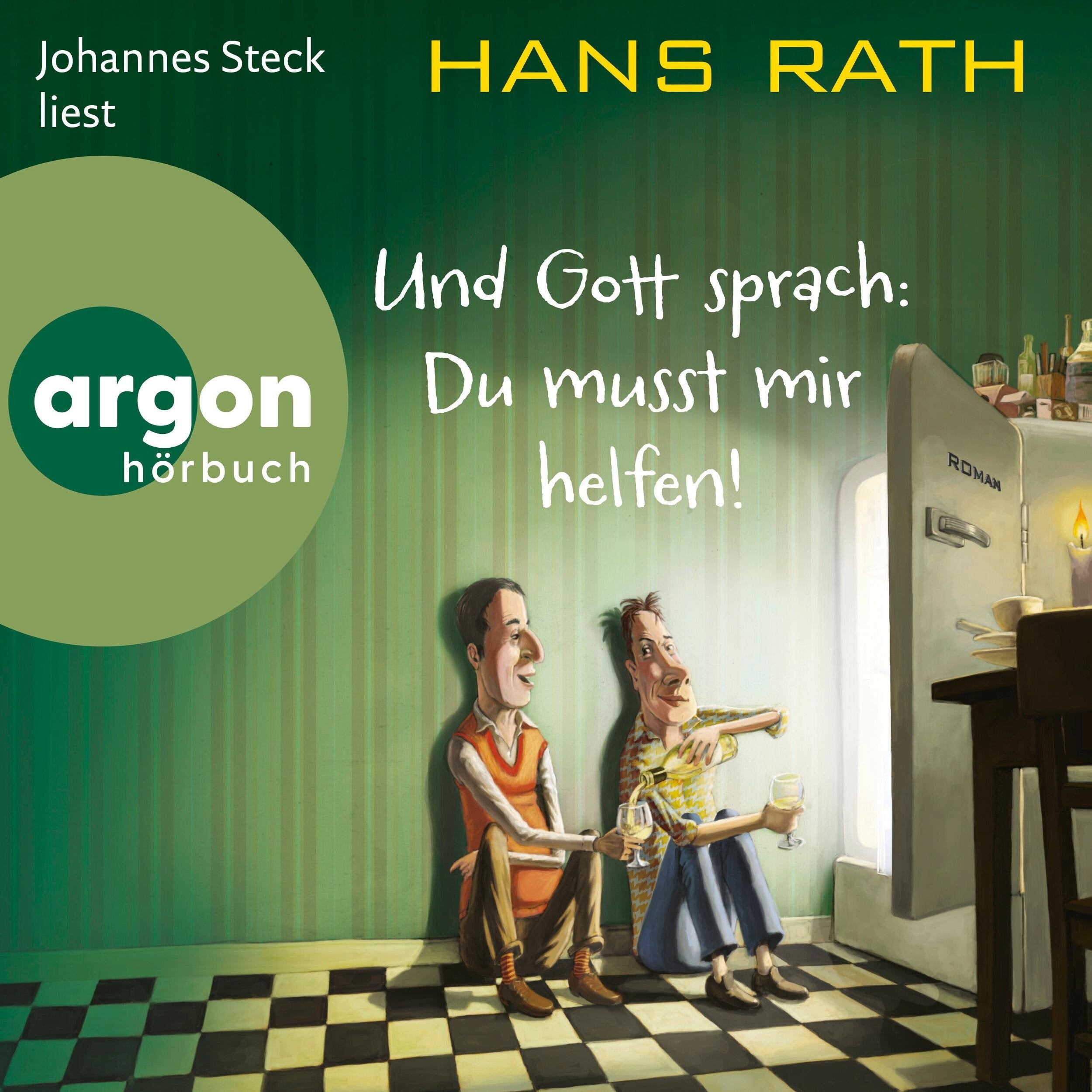 Und Gott sprach: Du musst mir helfen! - Die Jakob-Jakobi-Hörbücher, Band 3 (Ungekürzte Lesung)