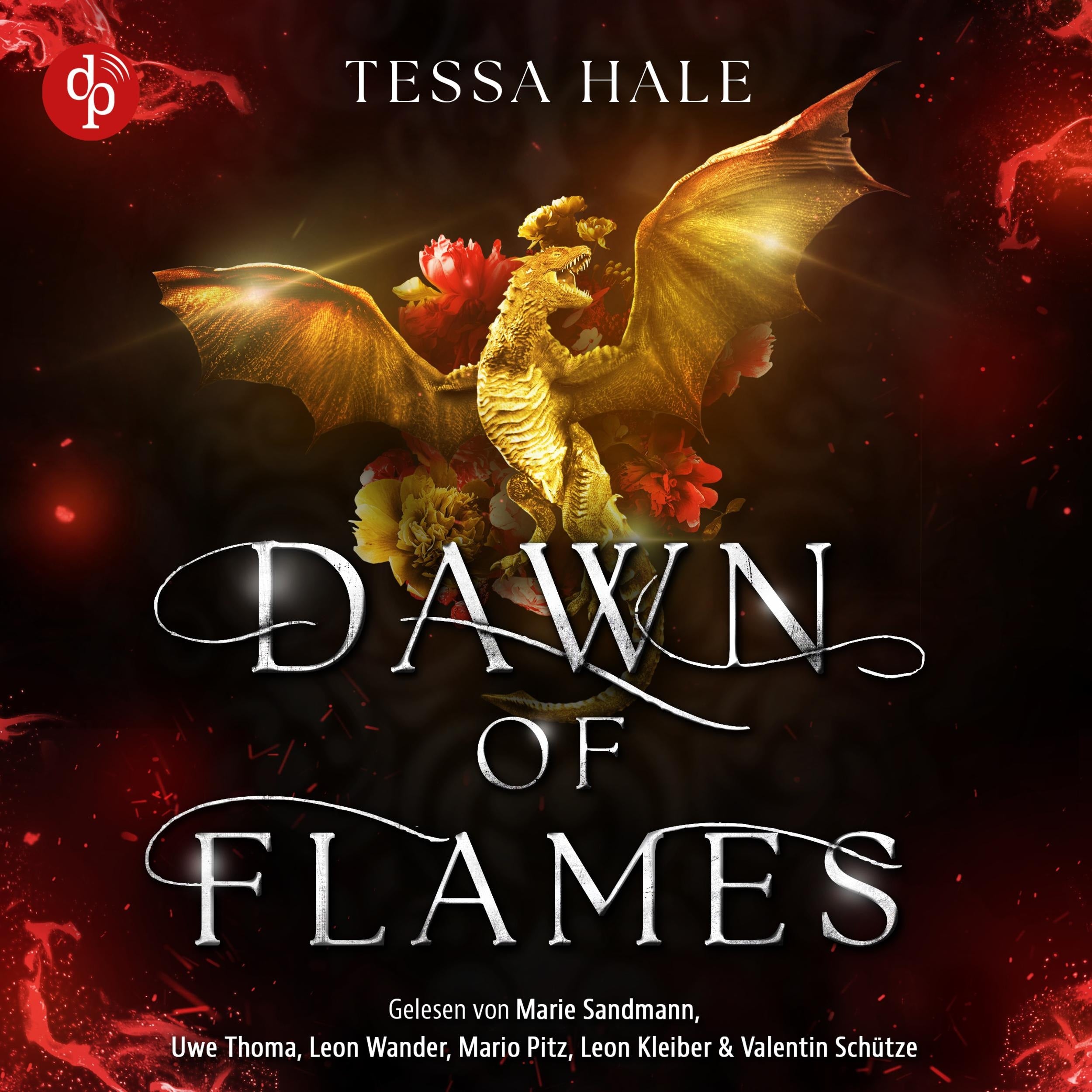 Dawn of Flames - Himmelsfeuer | Das spicy Why Choose Romantasy Hörbuch voller Drachen und verbotener Begierde - Dragons of Ember Hollow, Band 3 (Ungekürzt)