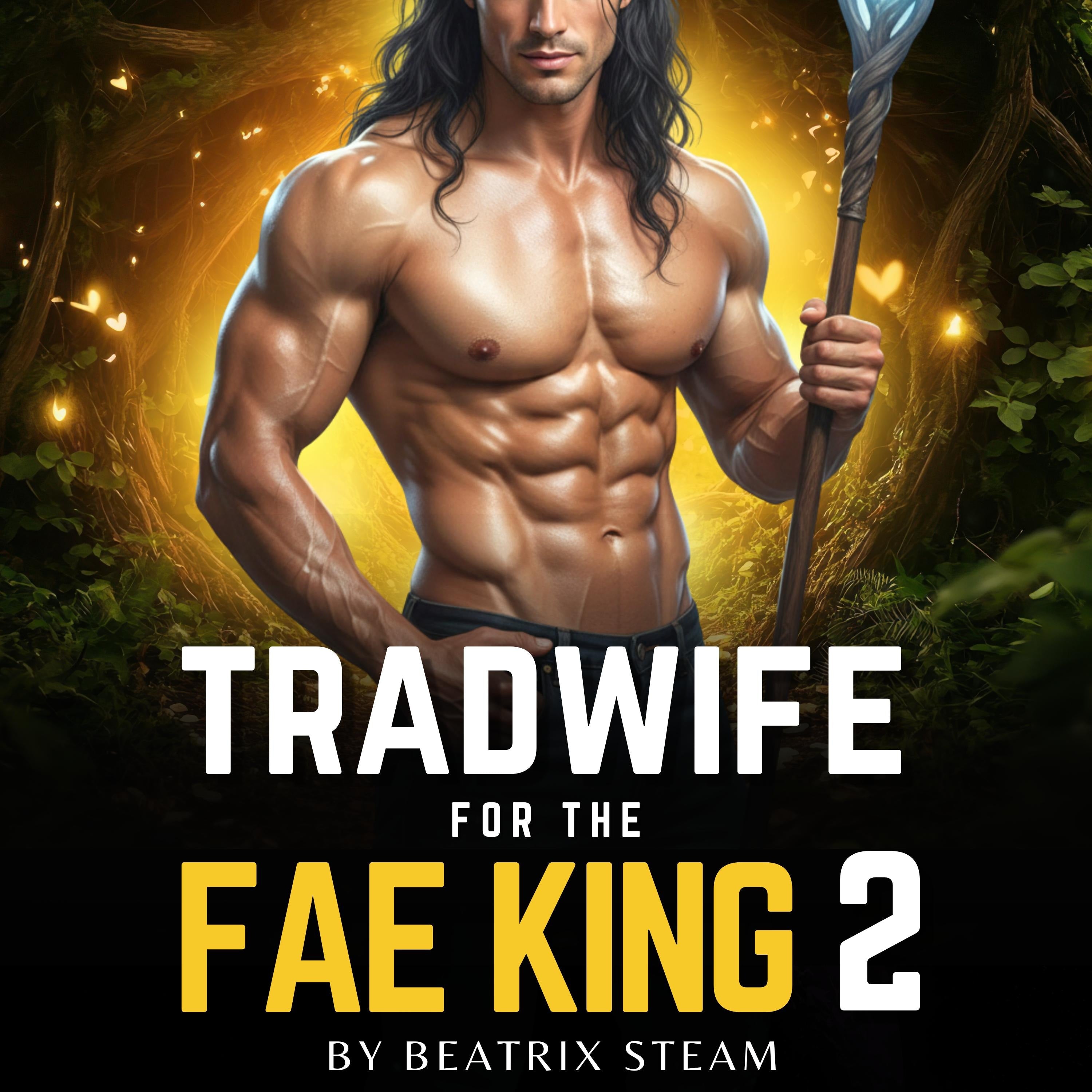 Tradwife for the Fae King 2