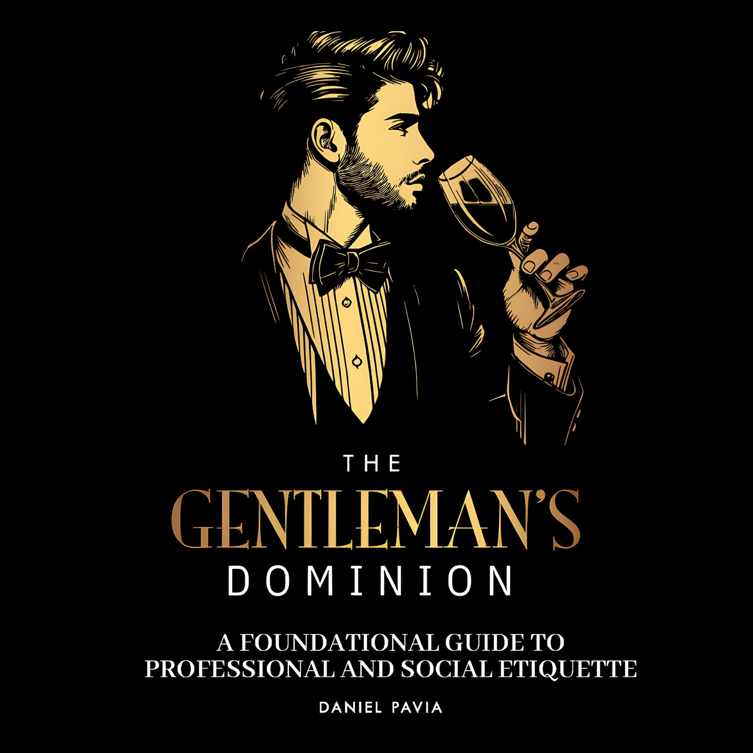 The Gentleman's Dominion