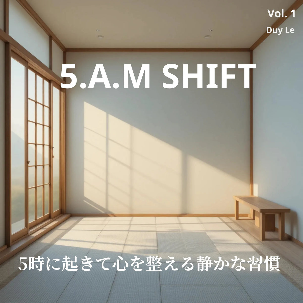 5.A.M SHIFT