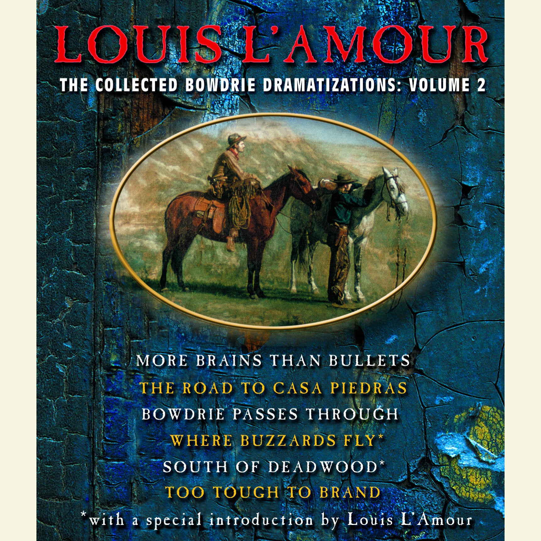 The Collected Bowdrie Dramatizations, Vol. 2