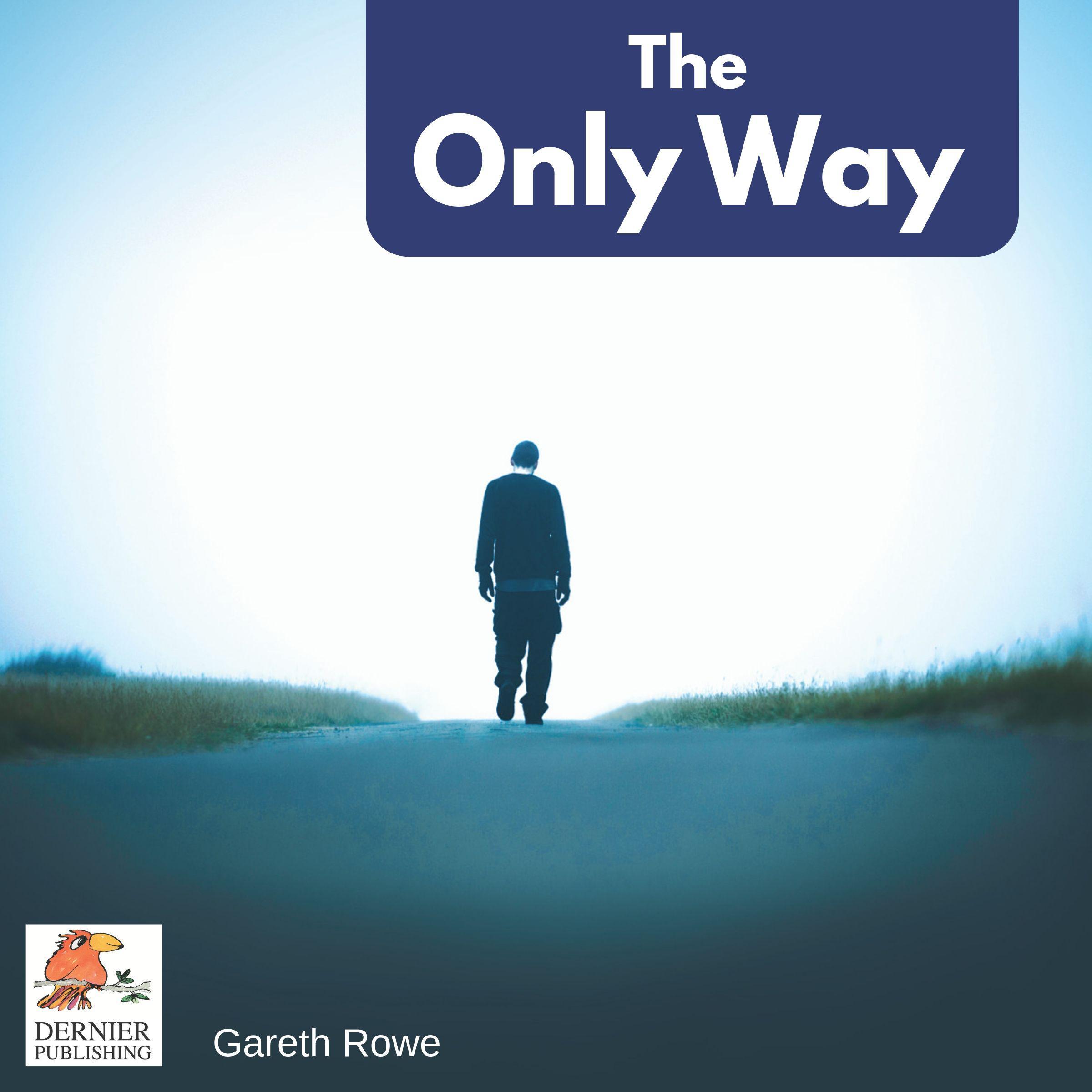 The Only Way