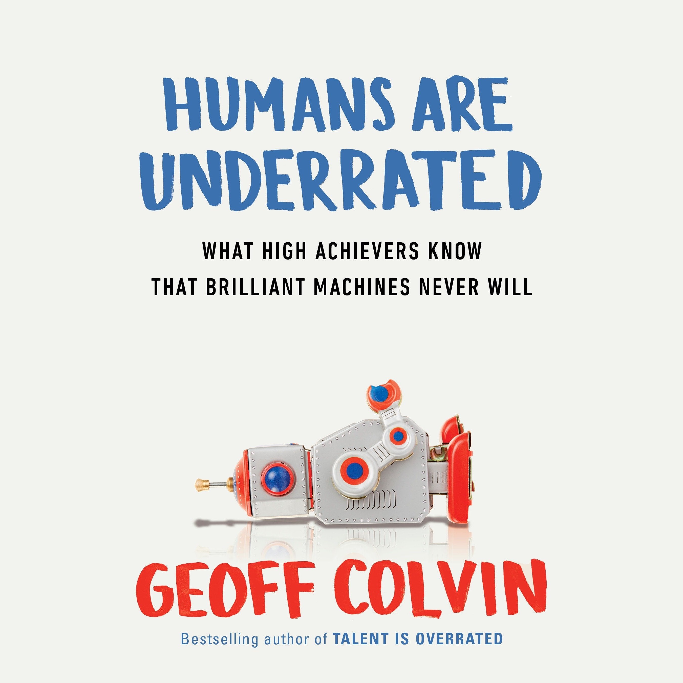 Humans Are Underrated