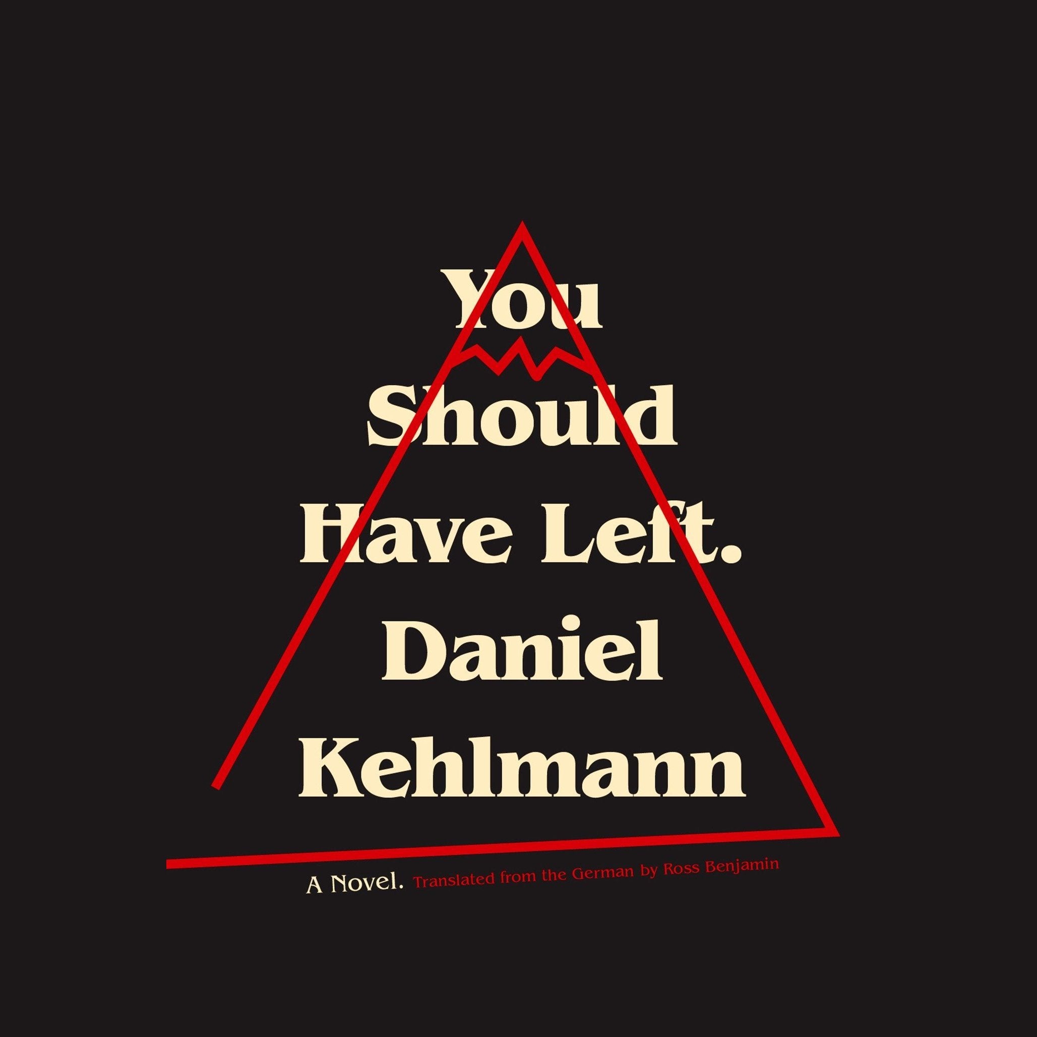 You Should Have Left