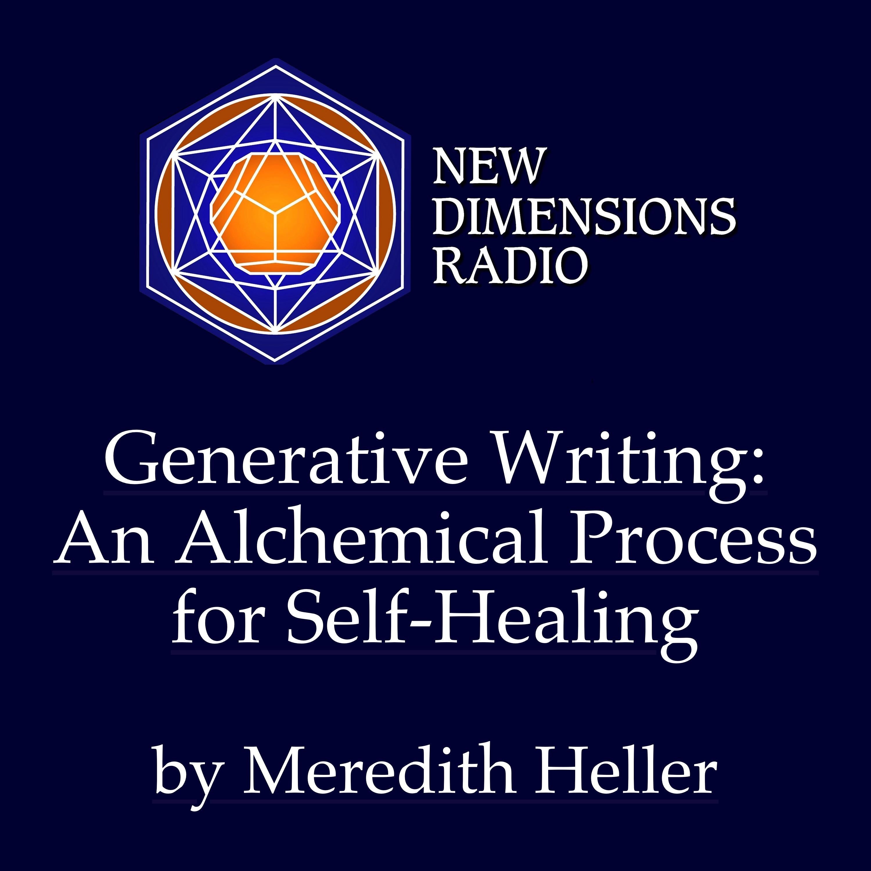 Generative Writing: An Alchemical Process for Self-Healing