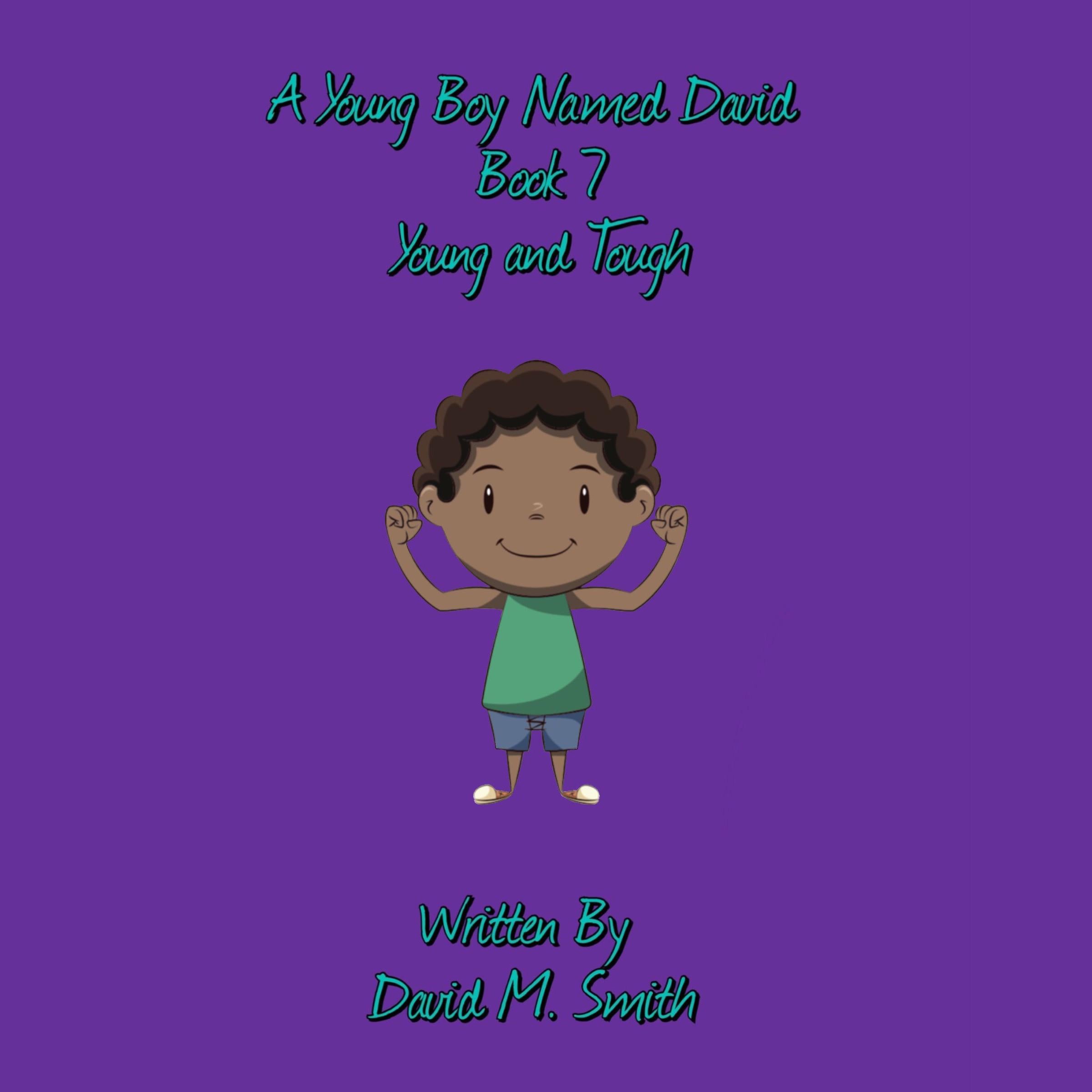 A Young Boy Named David Book 7