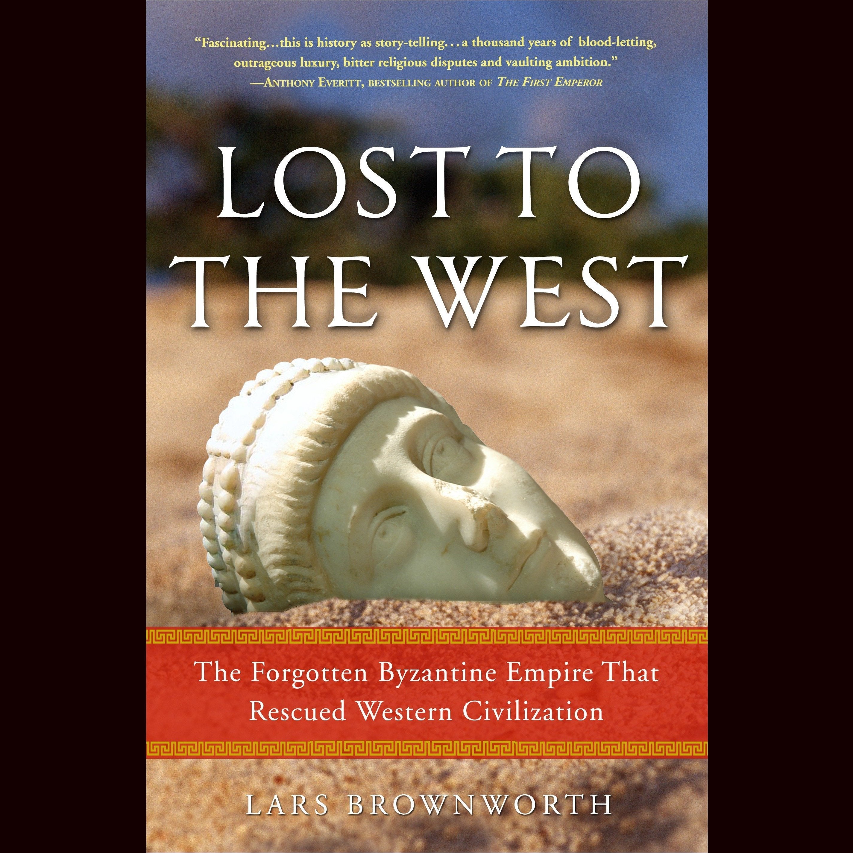 Lost to the West