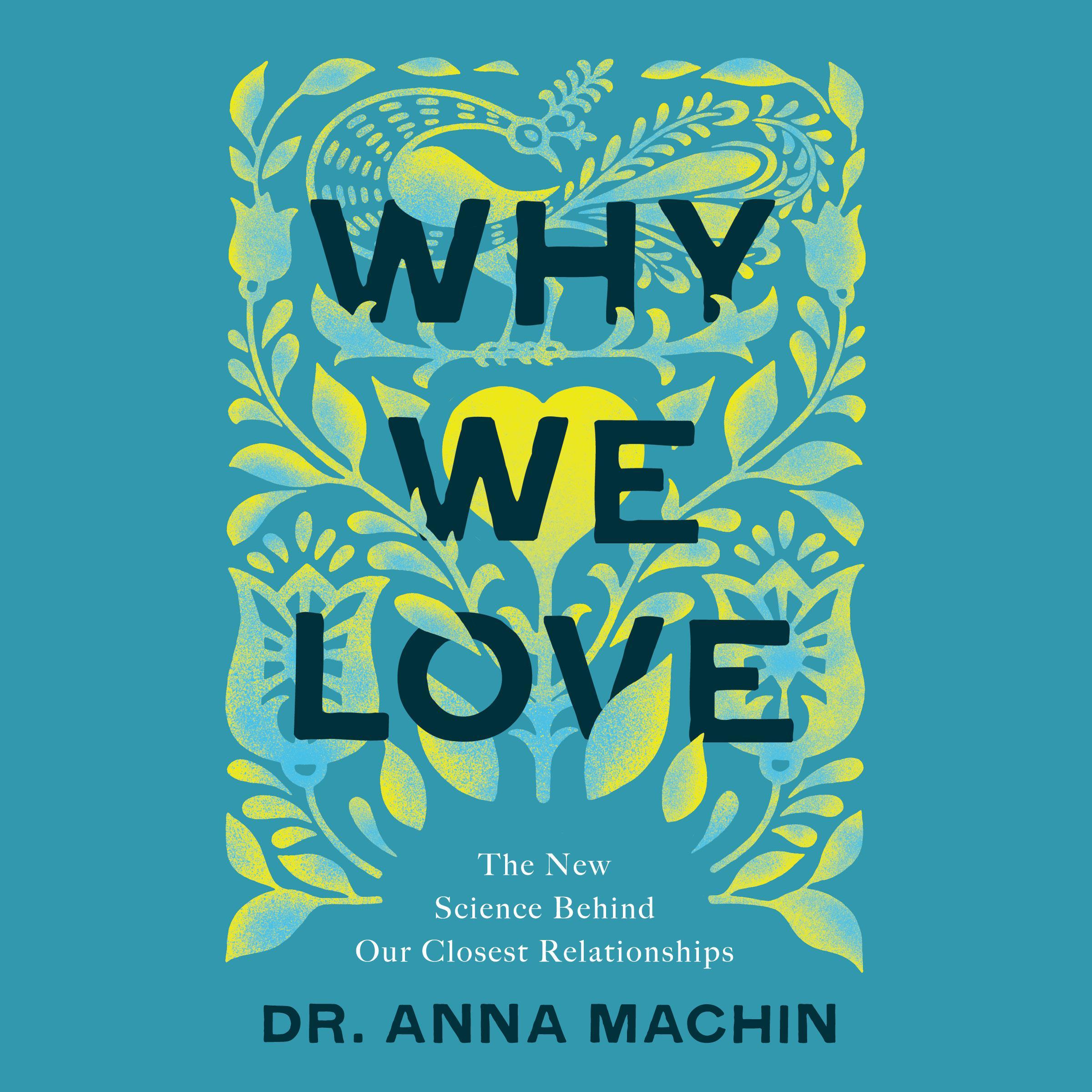 Why We Love