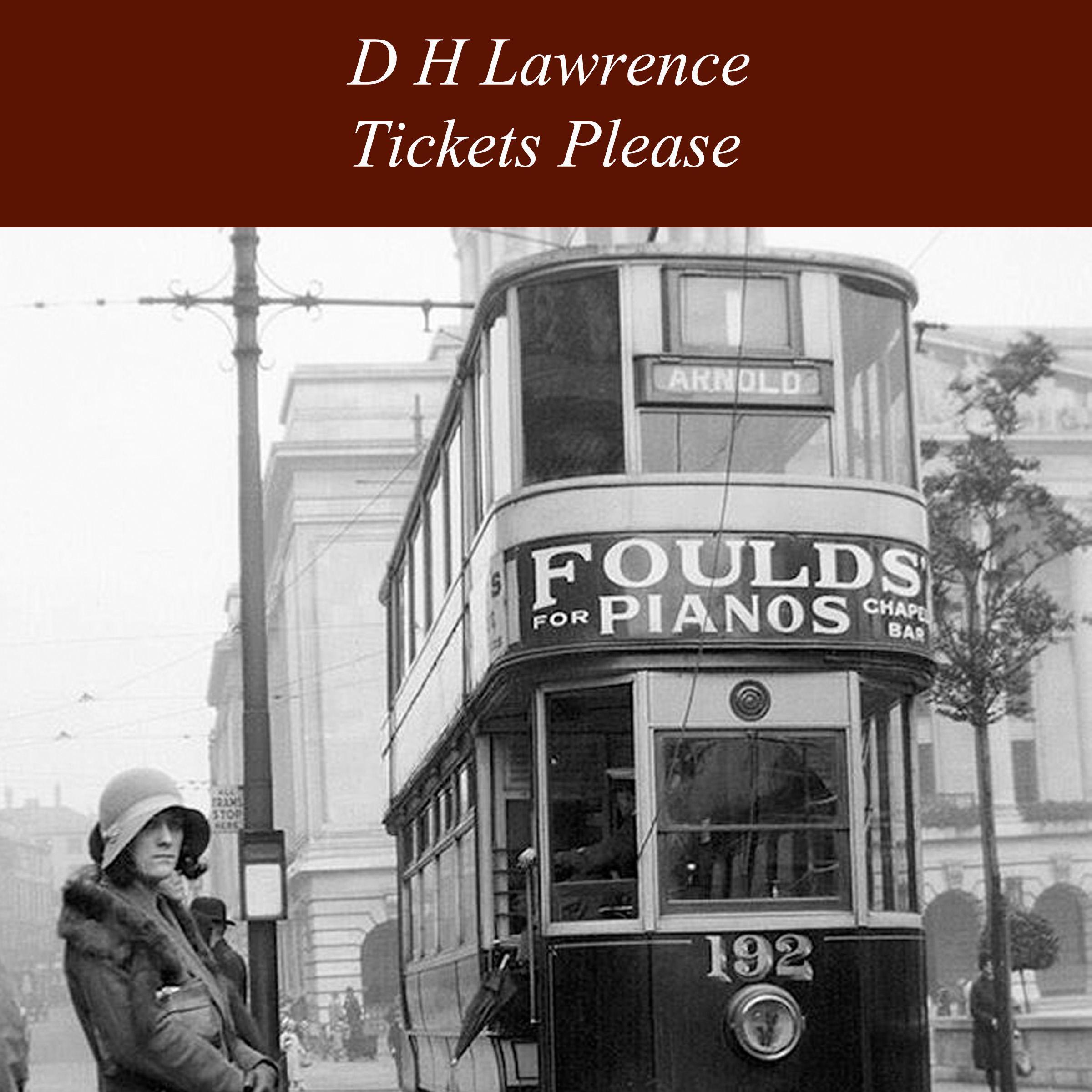 Tickets Please