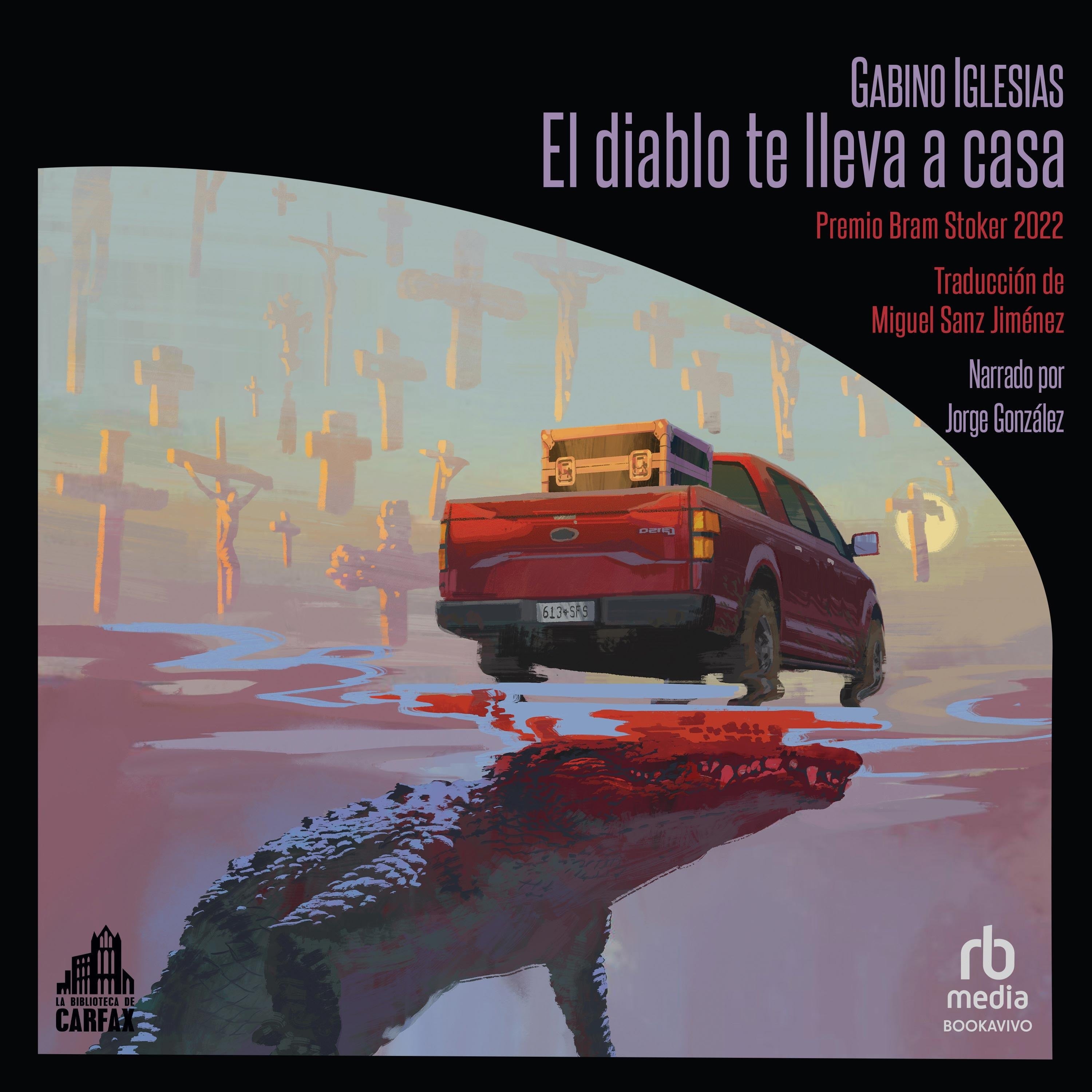 El diablo te lleva a casa (The Devil Takes You Home)