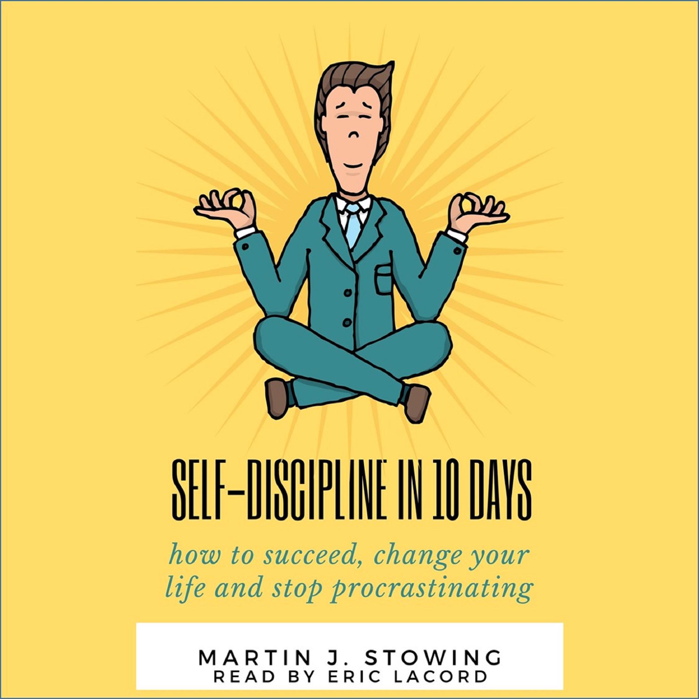 Self-Discipline in 10 Days