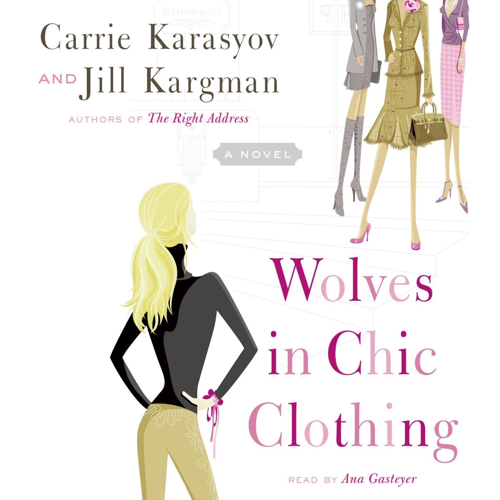 Wolves in Chic Clothing