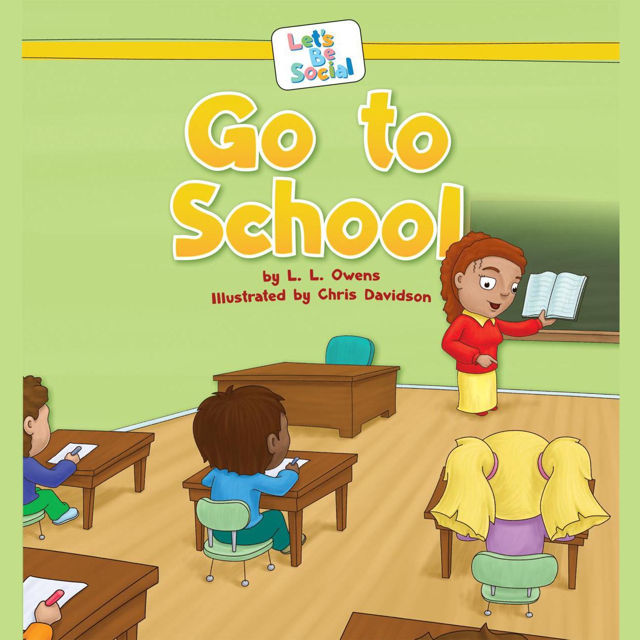Go to School