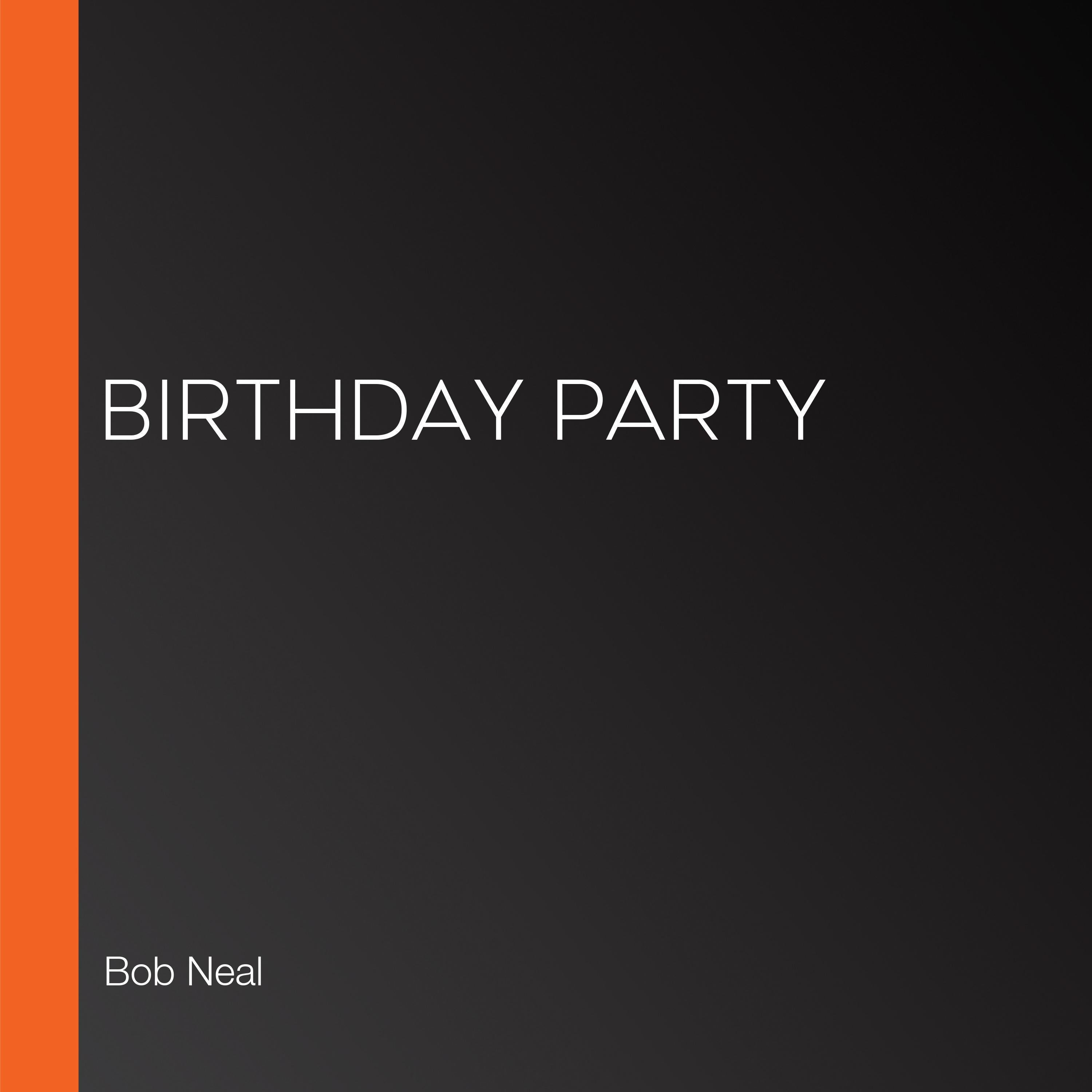 BIRTHDAY PARTY