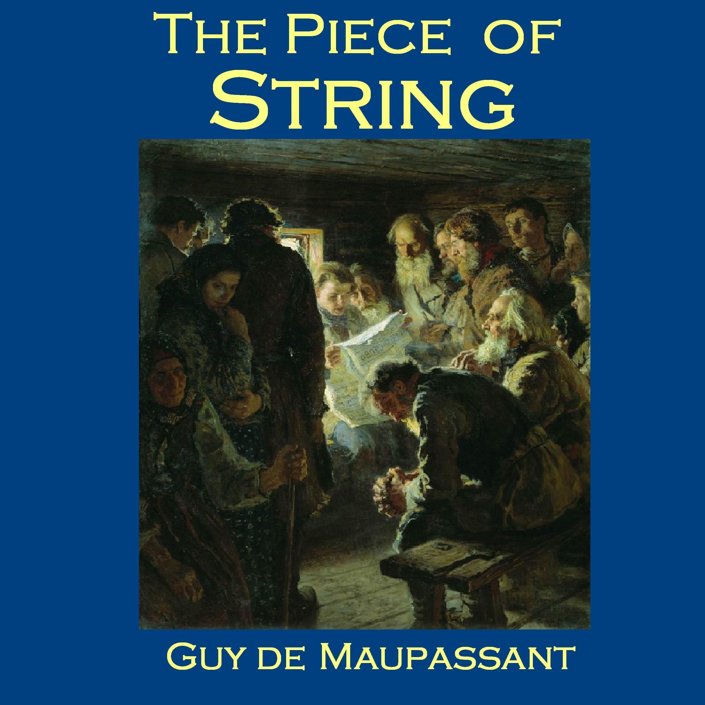 The Piece of String