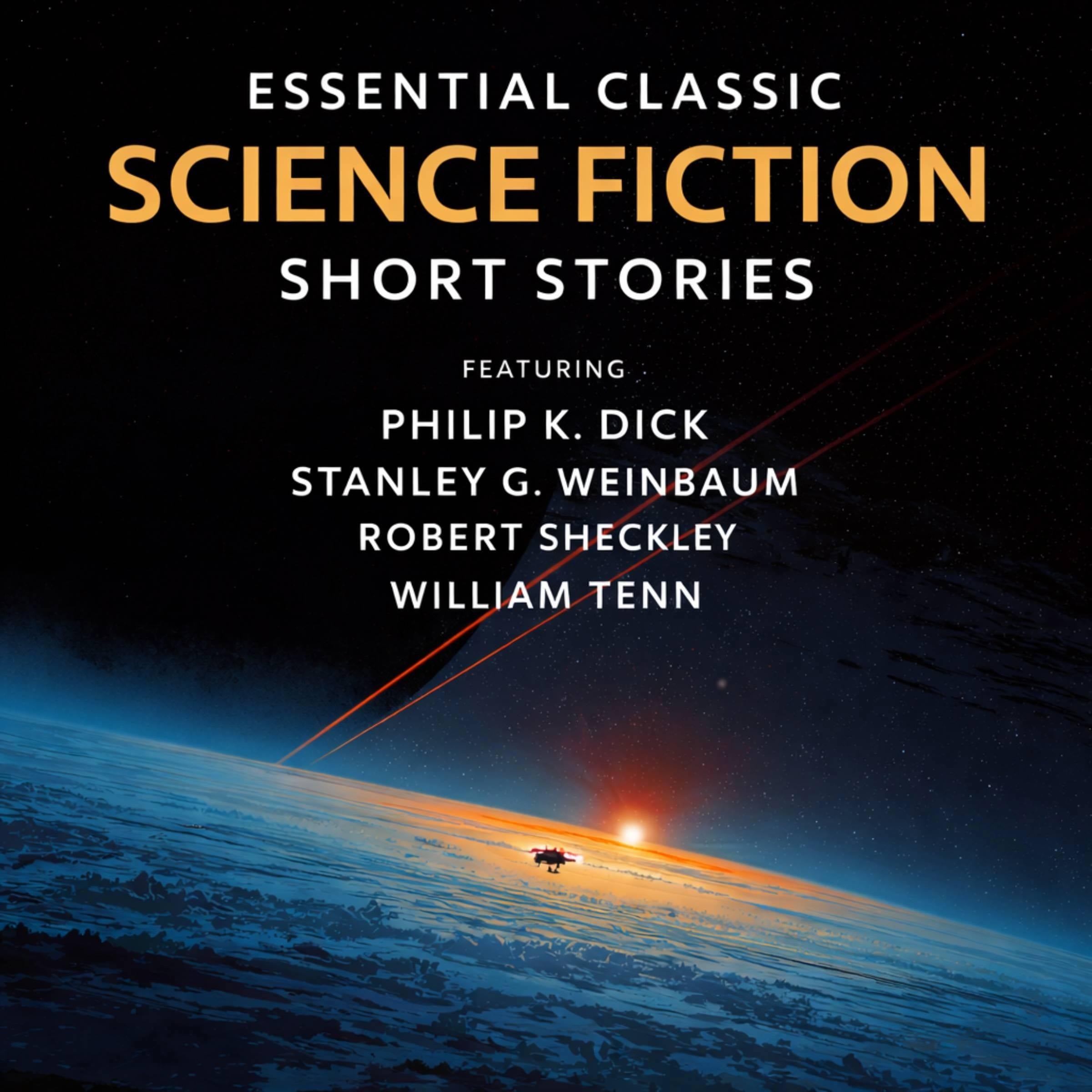 Essential Classic Science Fiction Short Stories