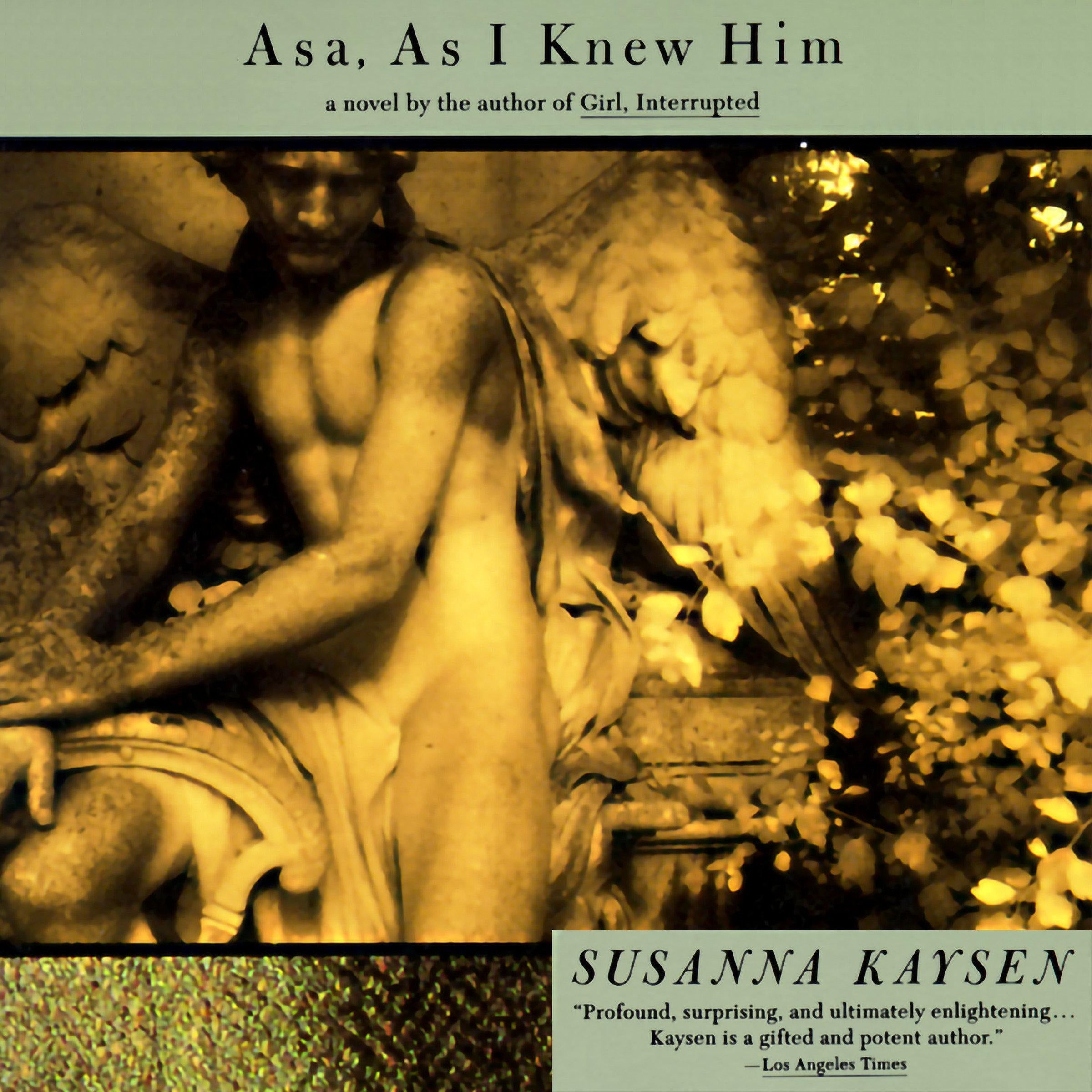 Asa, as I Knew Him