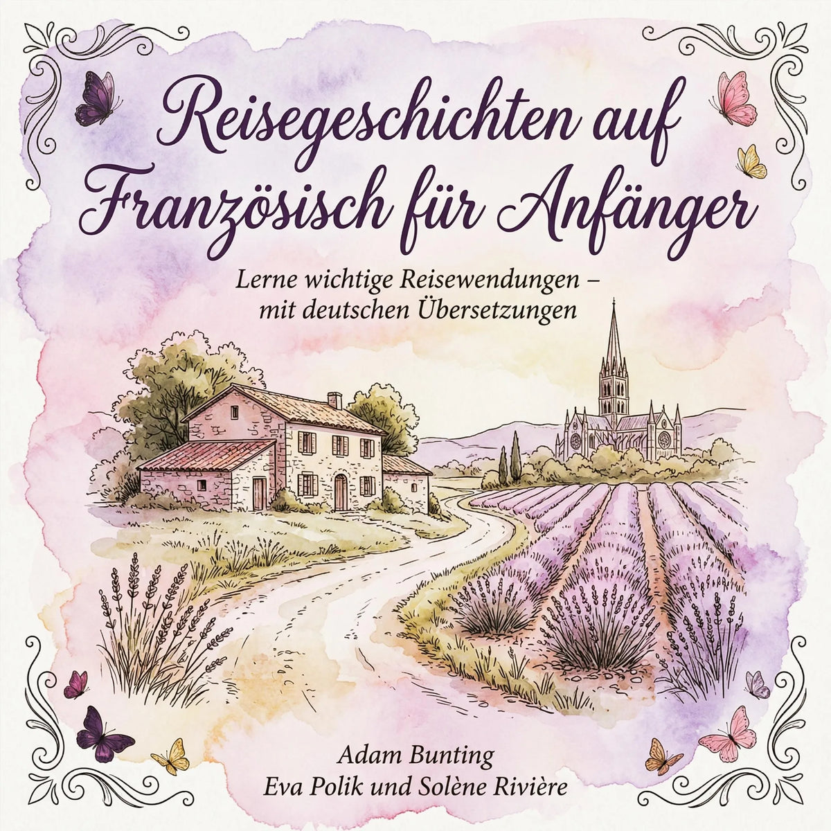 Reisegeschichten auf Französisch für Anfänger
