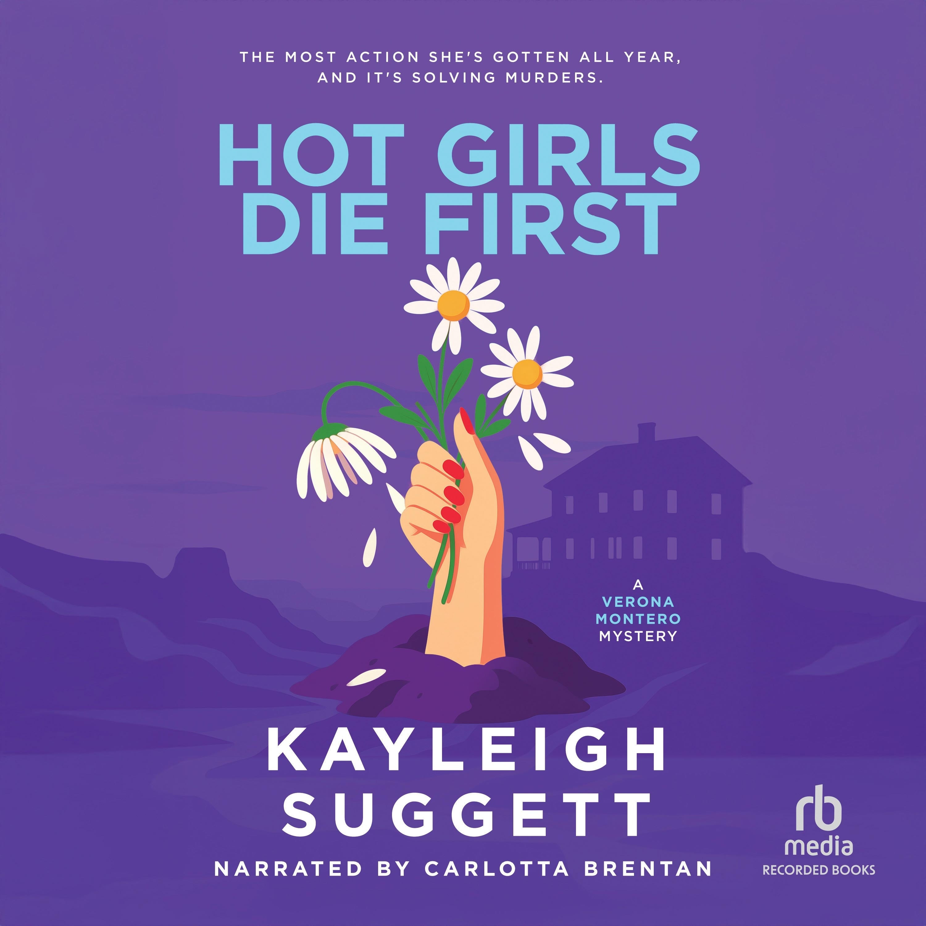 Hot Girls Die First