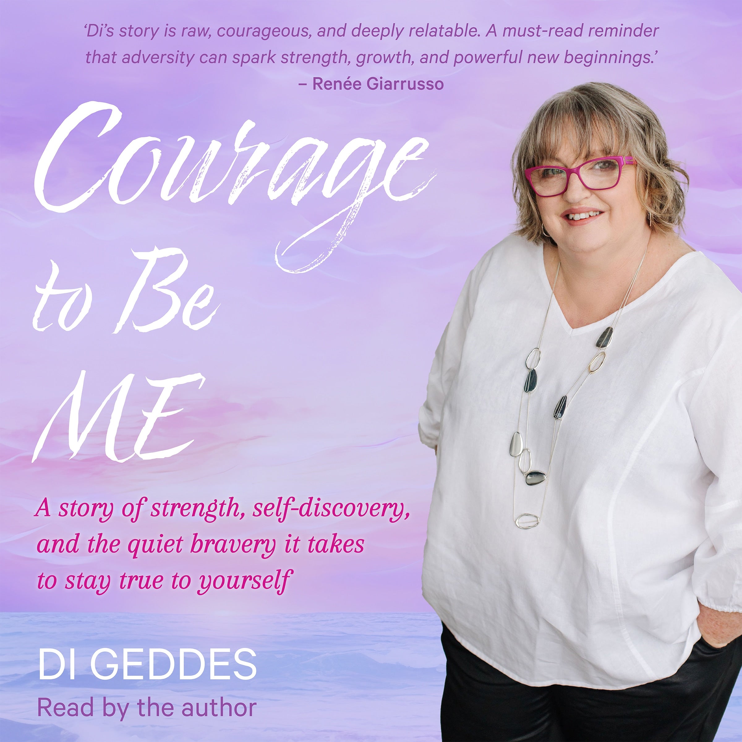 Courage to Be Me