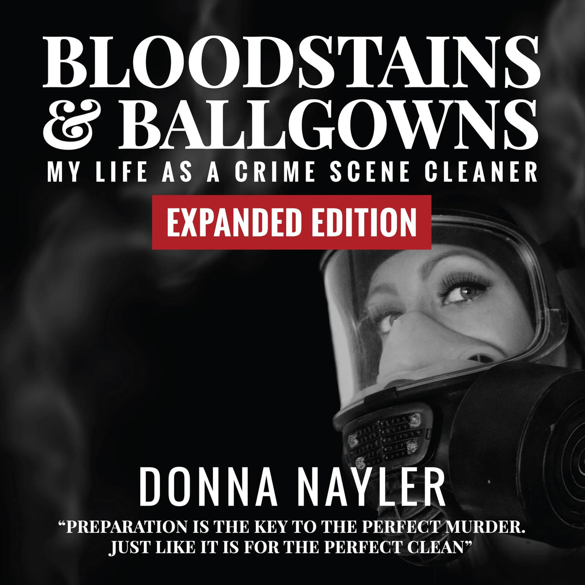 Bloodstains and Ballgowns