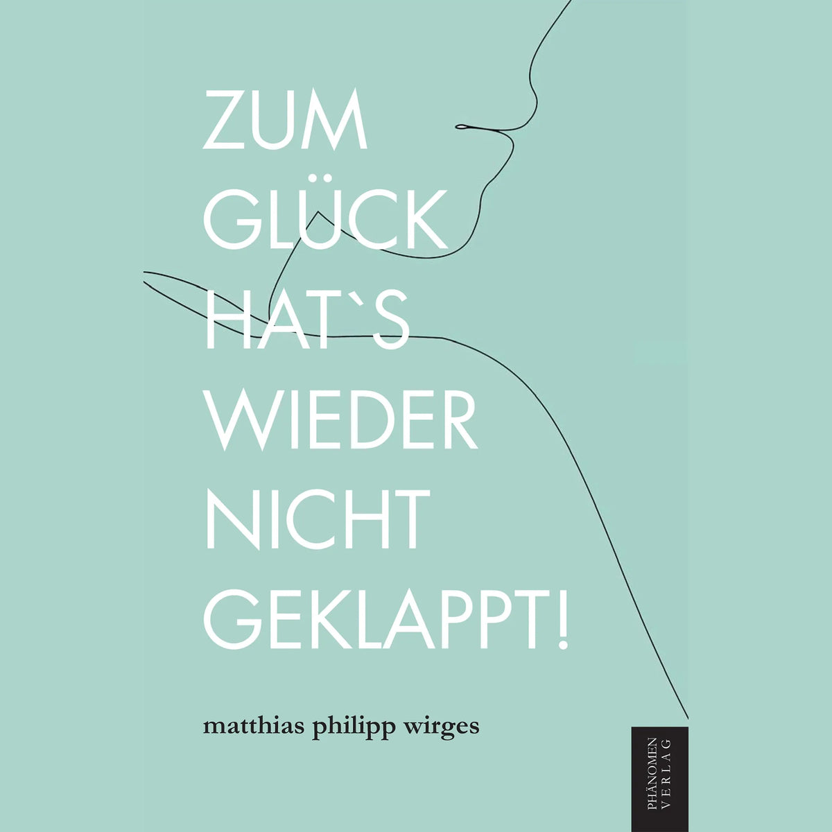 Zum Glück hat´s wieder nicht geklappt!