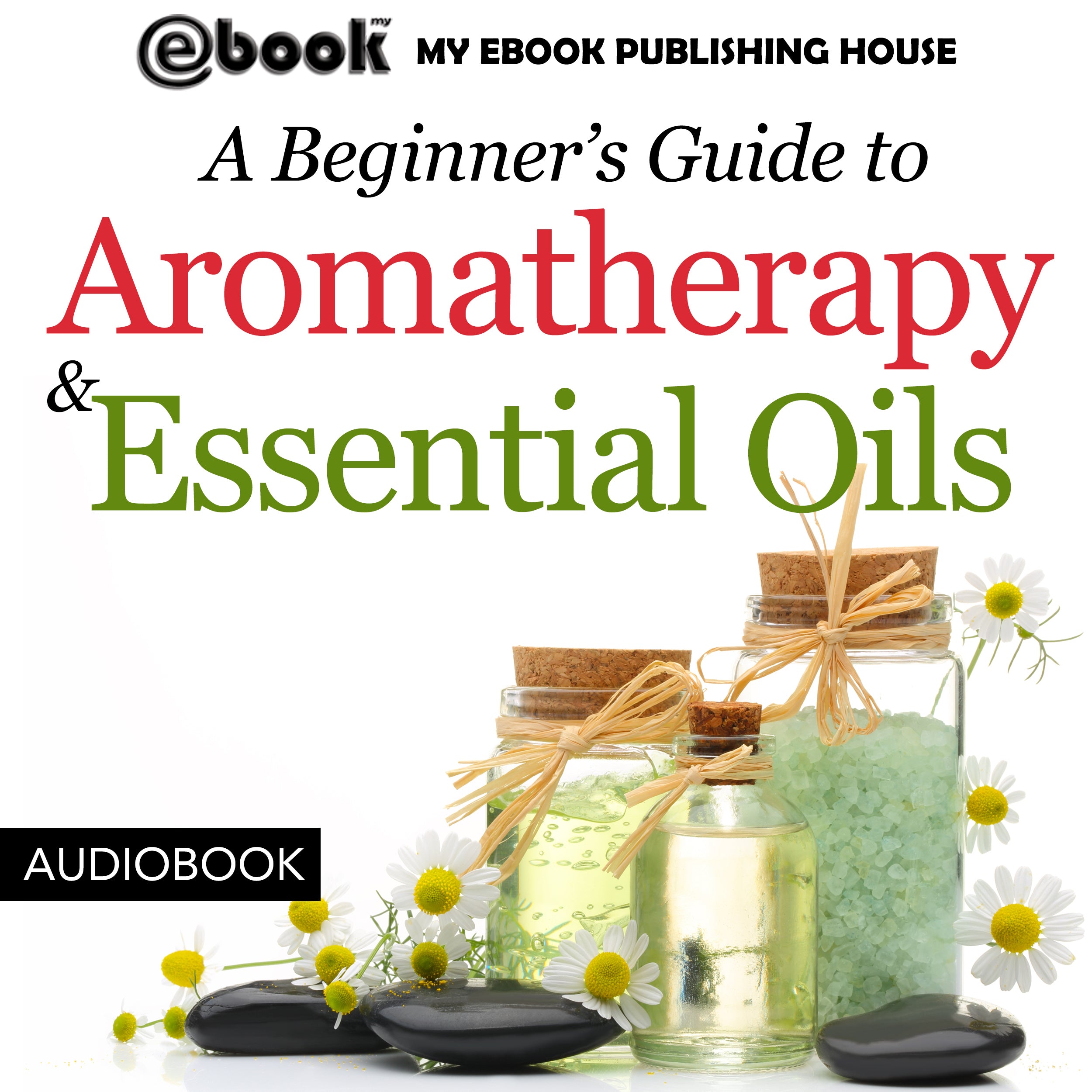A Beginner’s Guide to Aromatherapy &amp; Essential Oils