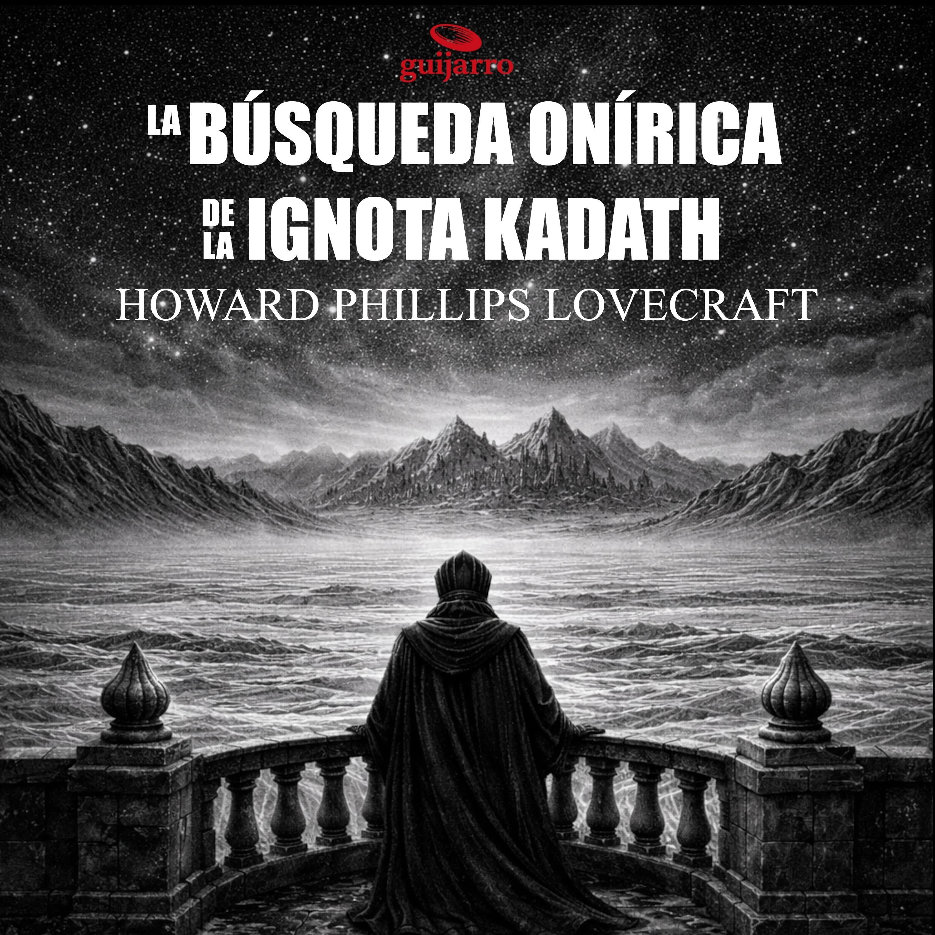La Búsqueda Onírica de la Ignota Kadath