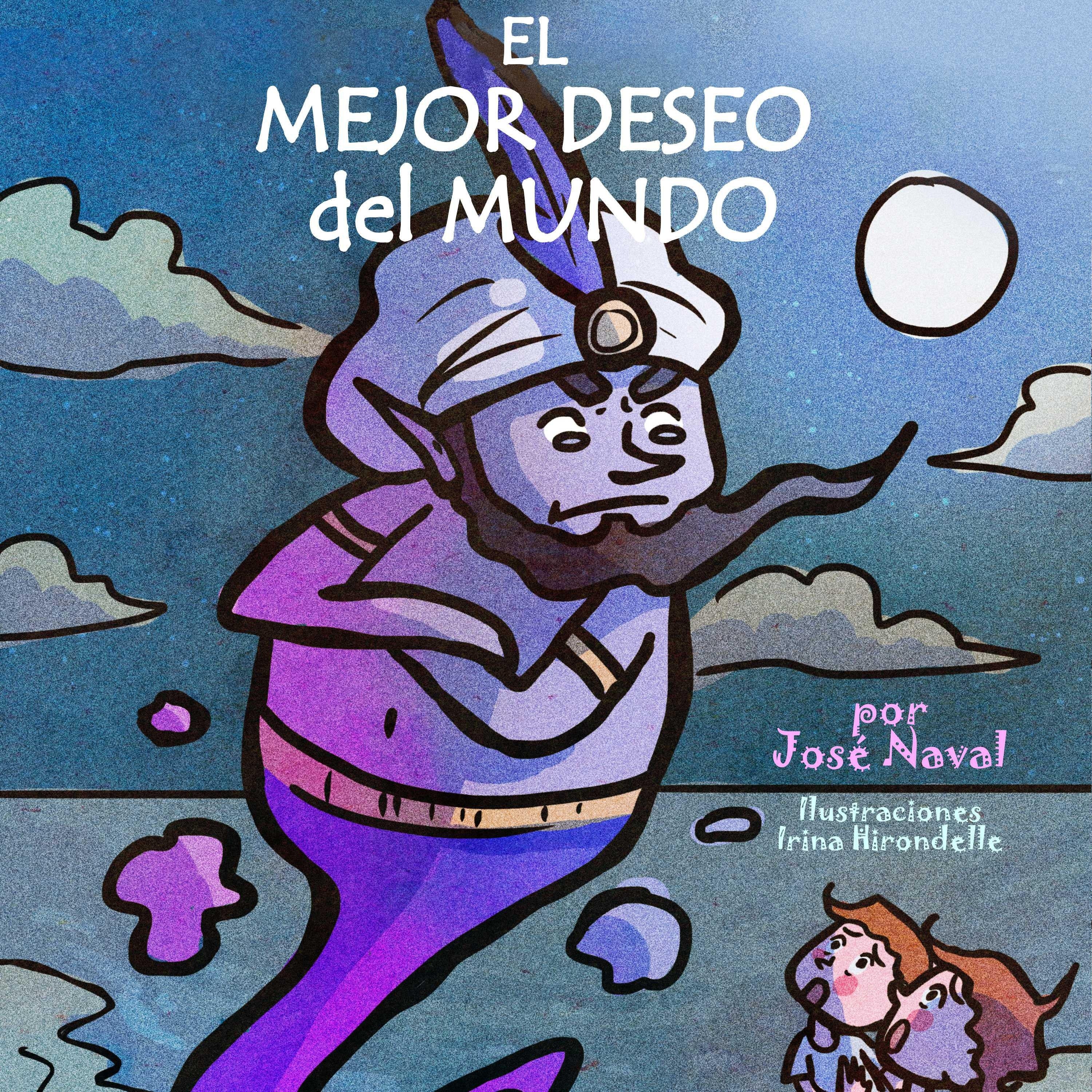 El mejor deseo del mundo