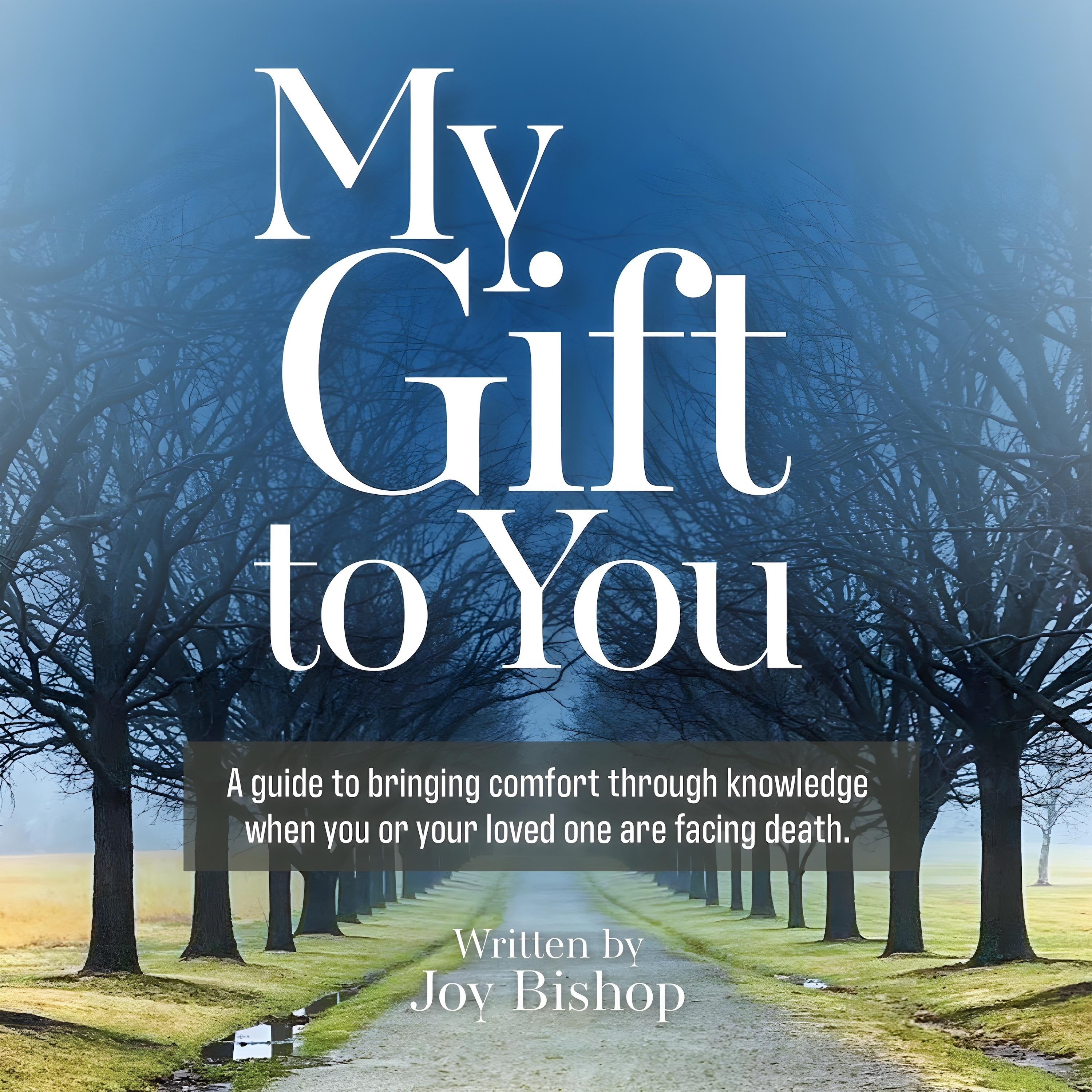 My Gift to You