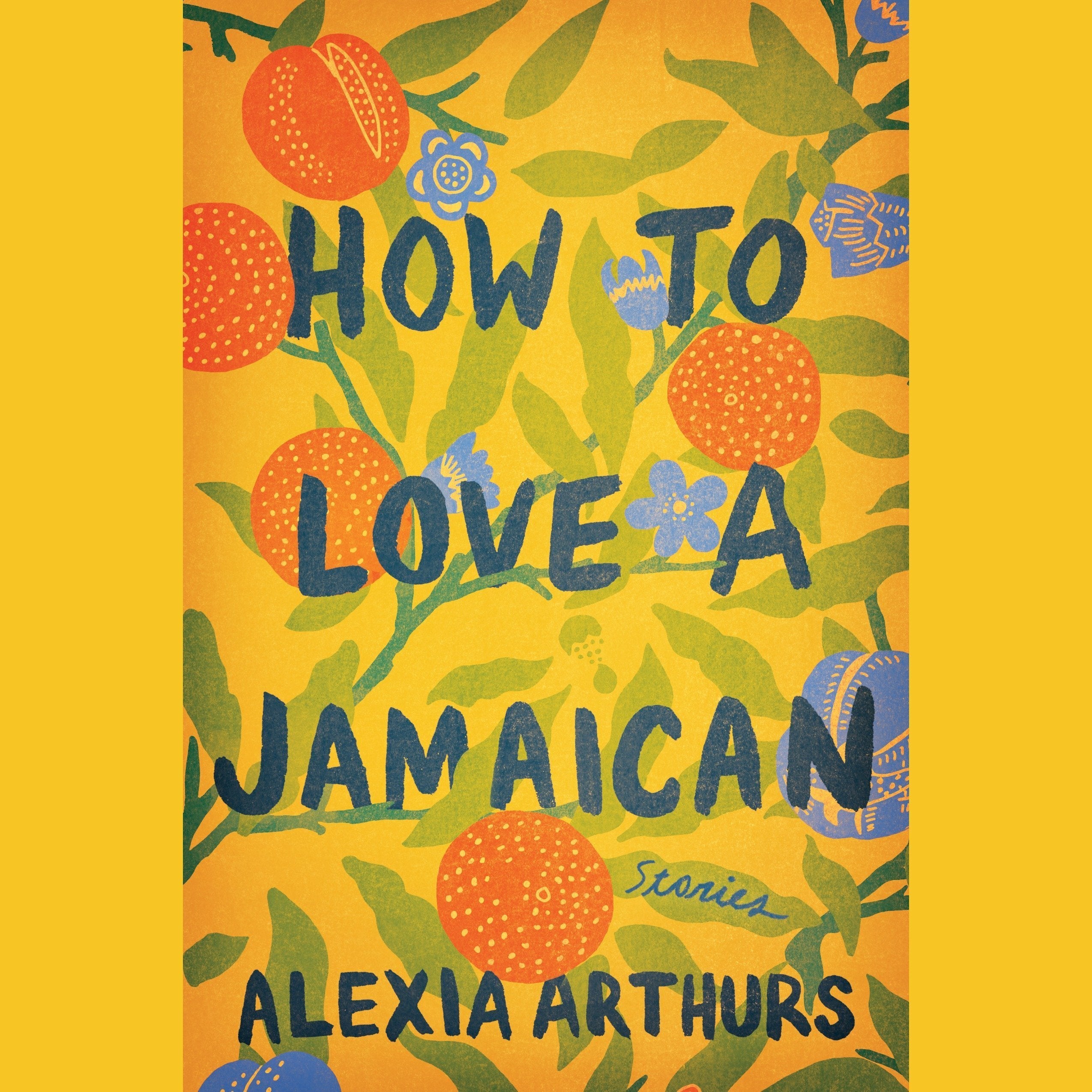 How to Love a Jamaican