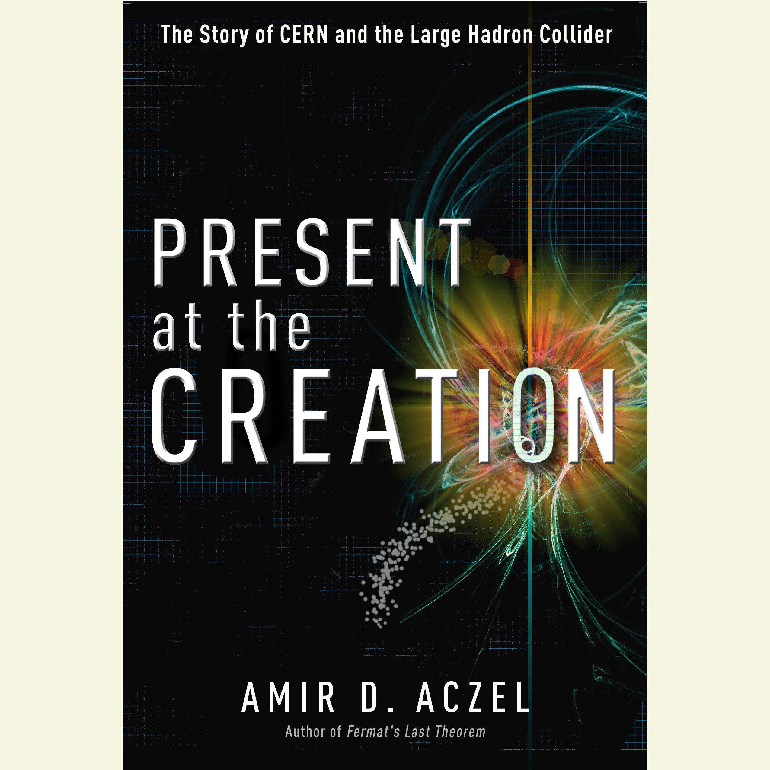 Present at the Creation