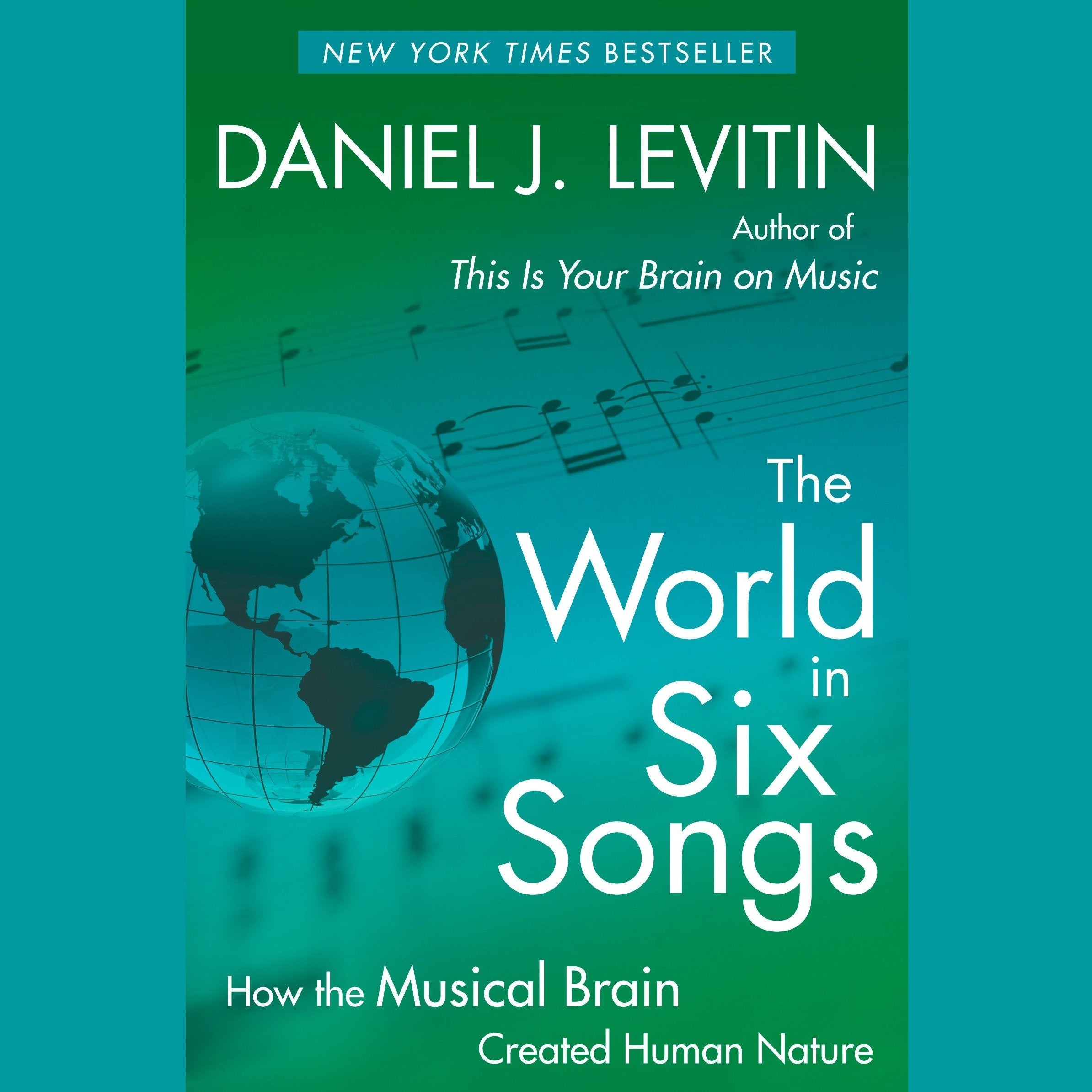 The World in Six Songs