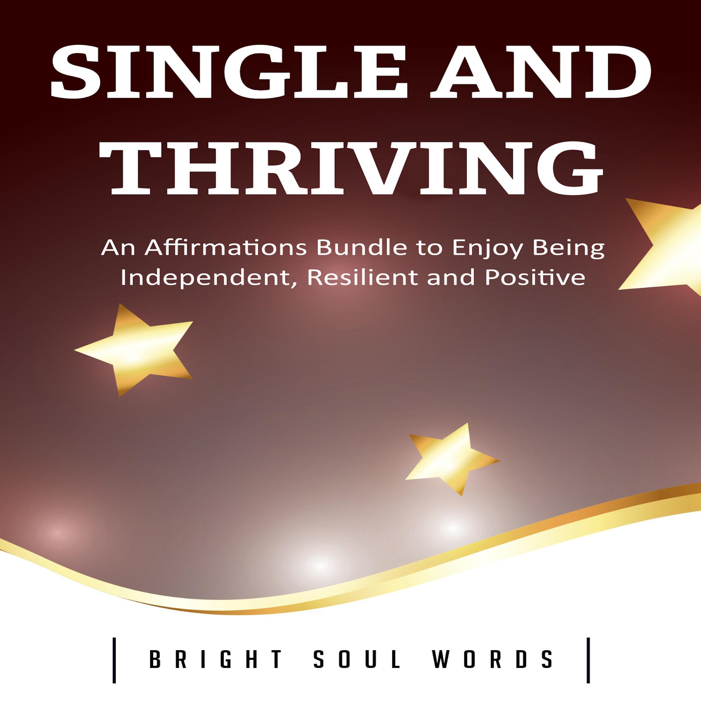Single and Thriving