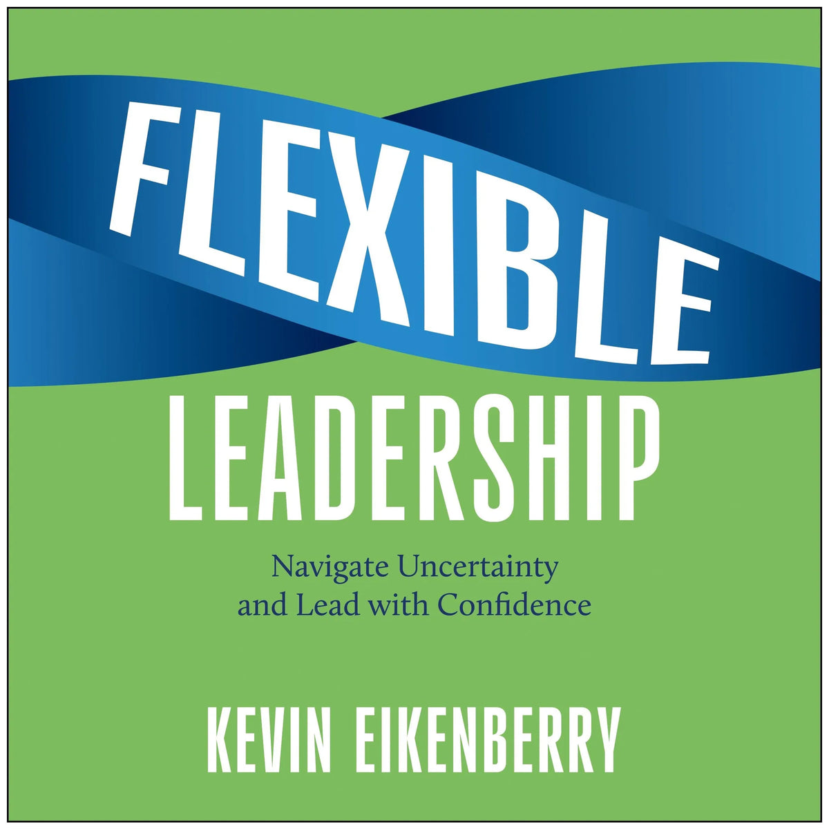 Flexible Leadership