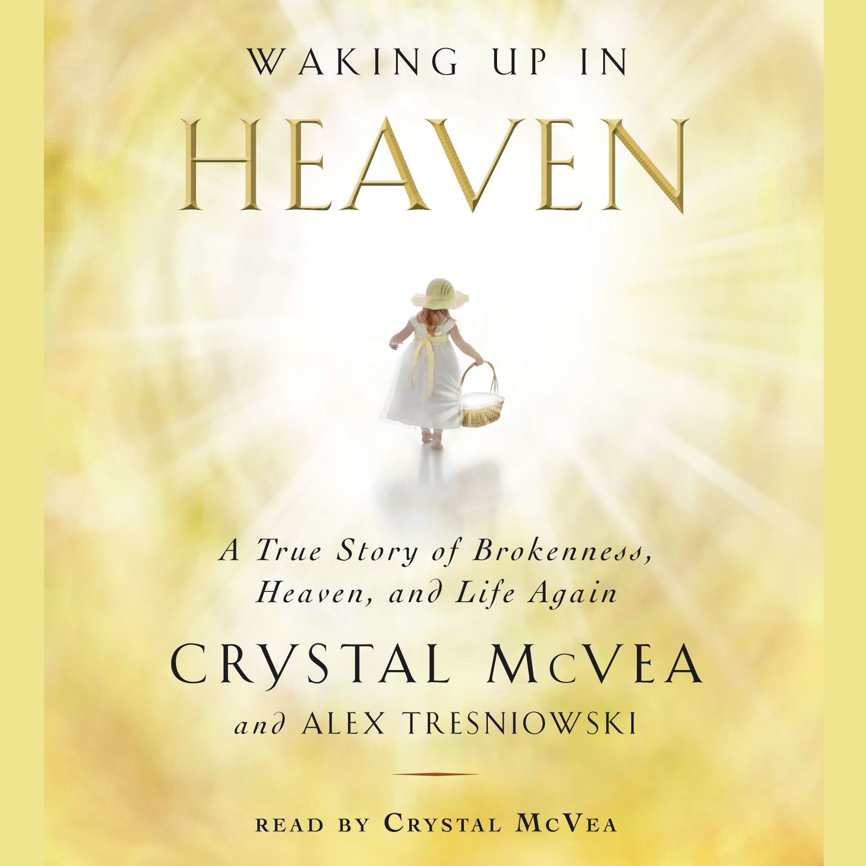 Waking Up in Heaven