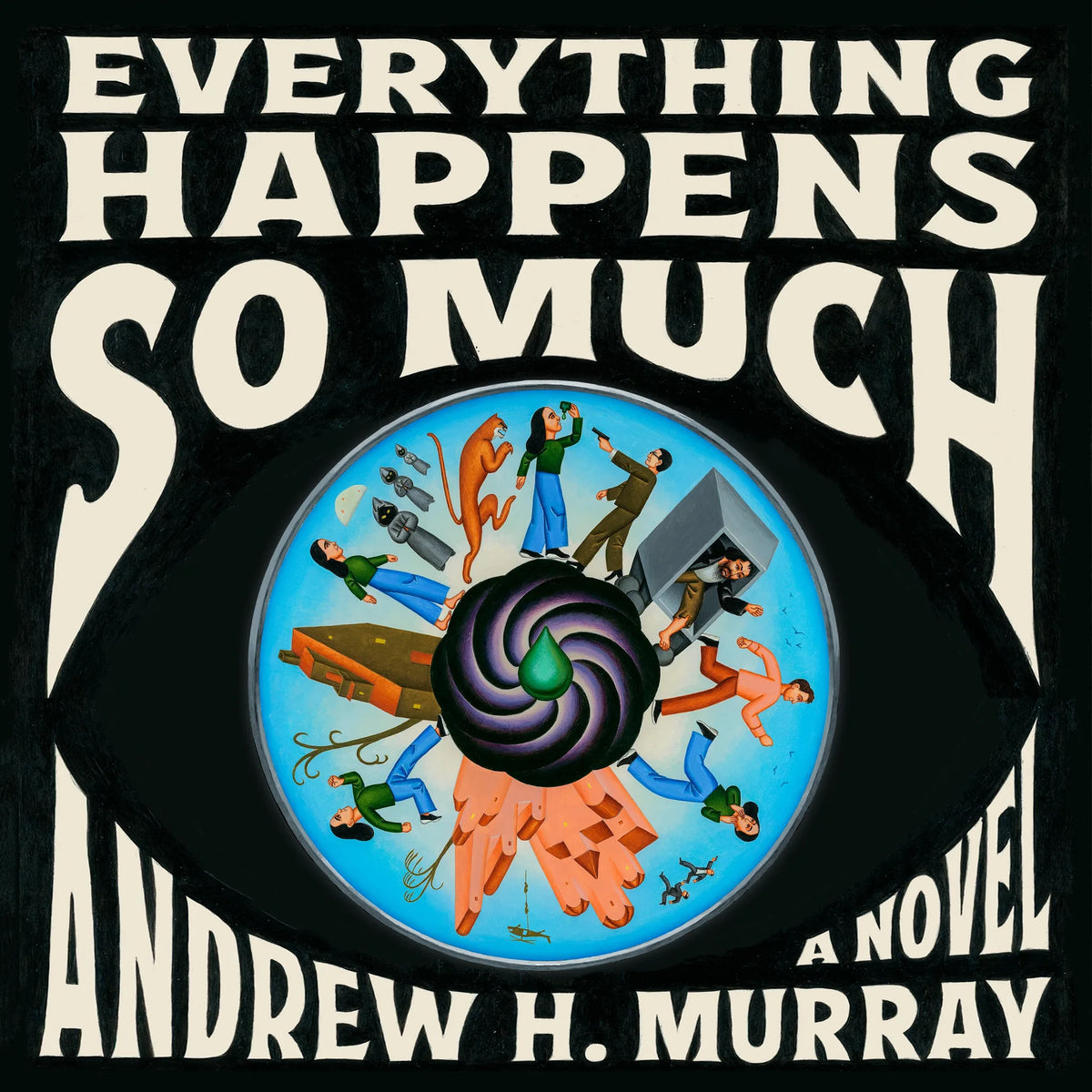 Everything Happens So Much