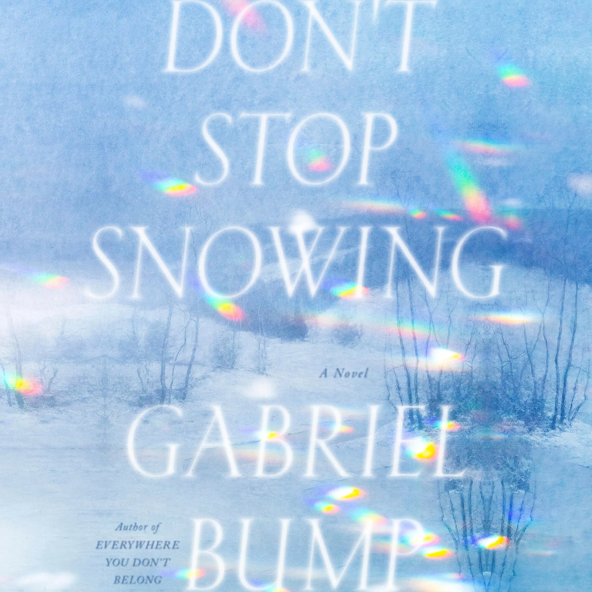 Don't Stop Snowing