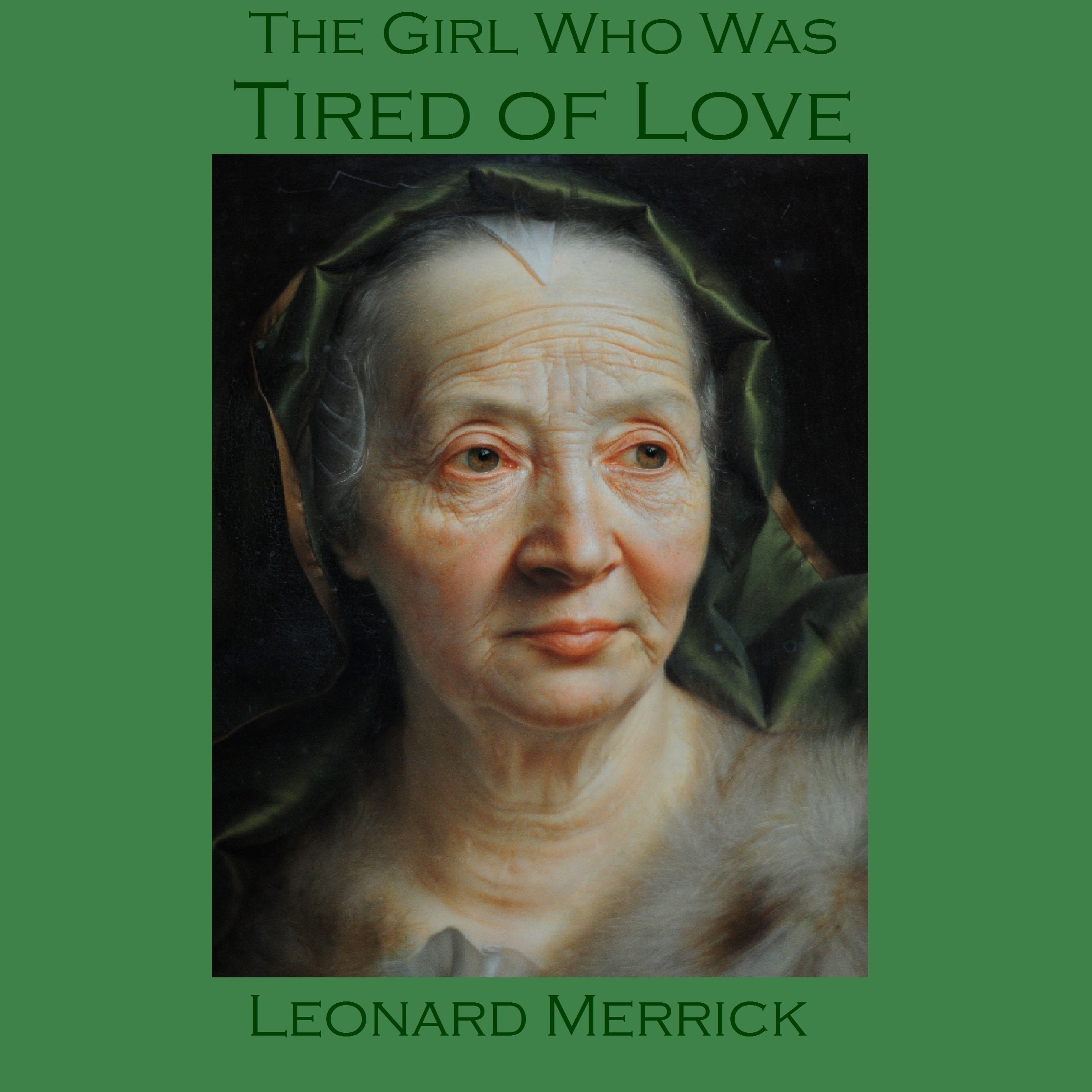 The Girl Who Was Tired of Love