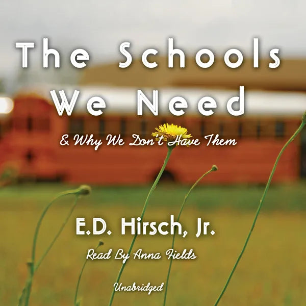 The Schools We Need
