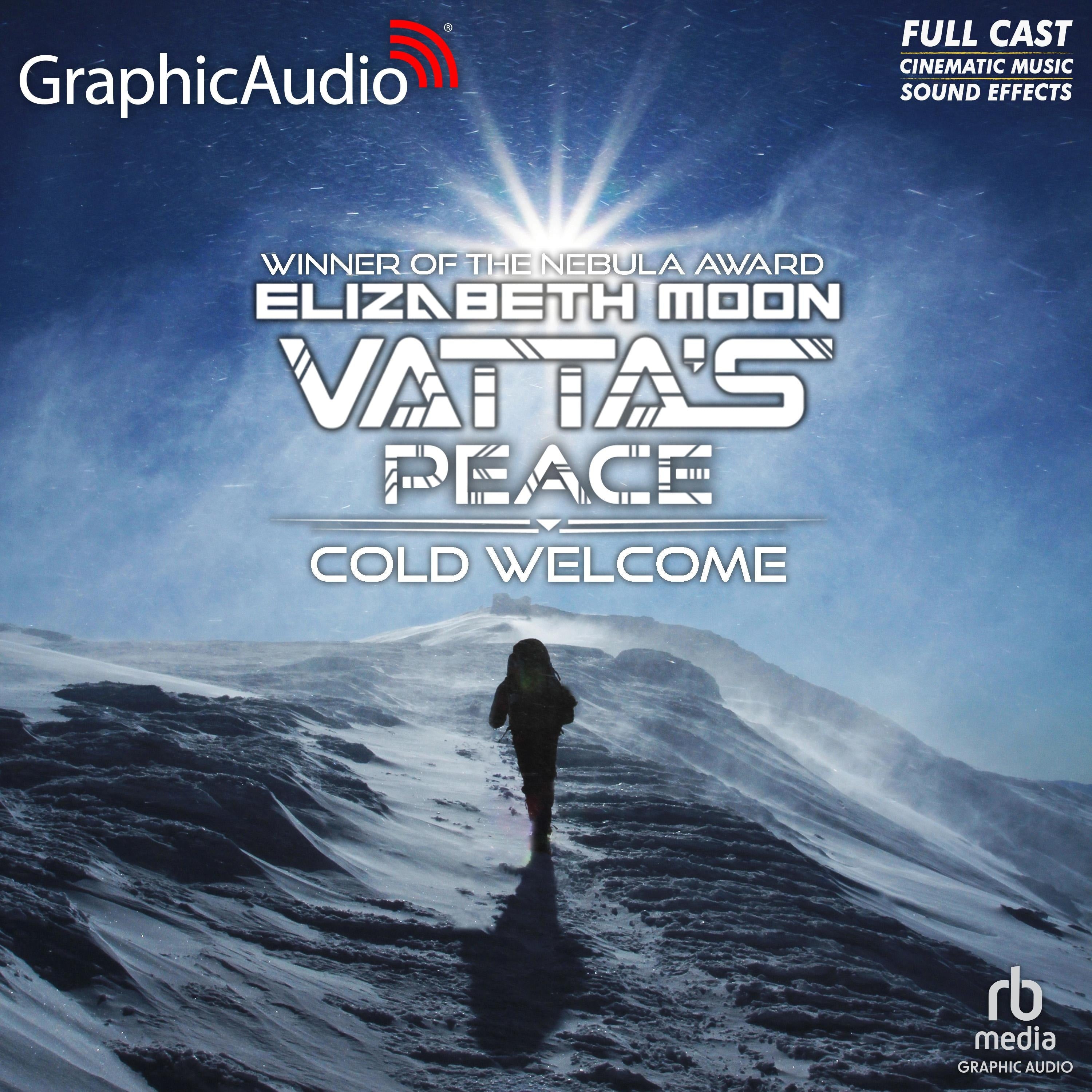 Cold Welcome [Dramatized Adaptation]